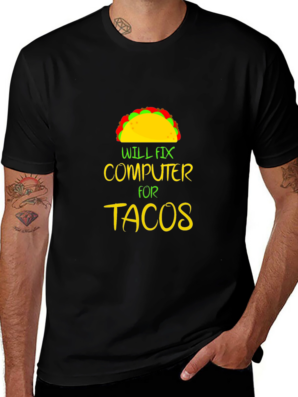 Will Fix Computer For Tacos Graphic Tee
