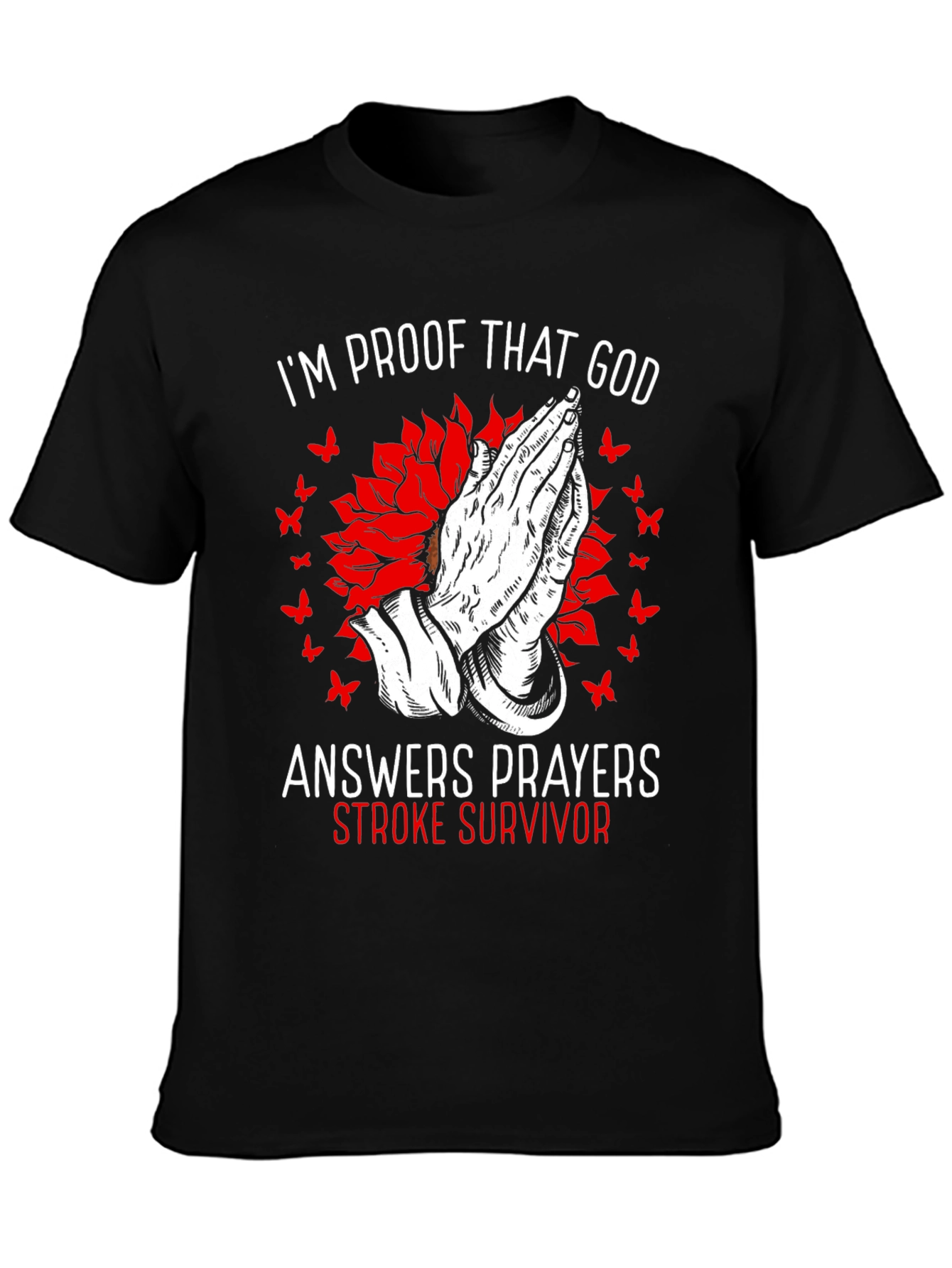 Stroke Survivor Prayer T-Shirt