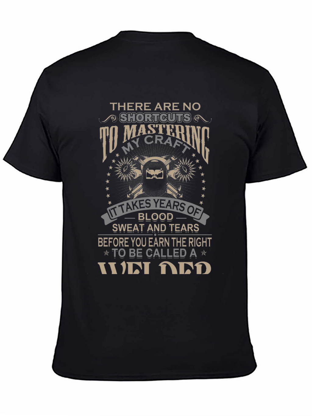 Mastering Welding Craft Black T-Shirt