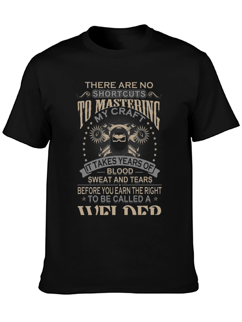 Mastering Welding Craft Black T-Shirt