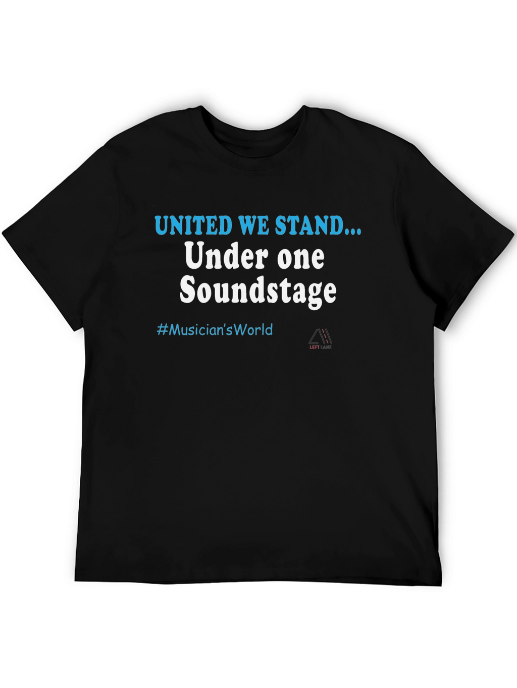 United We Stand Musicians World T-Shirt