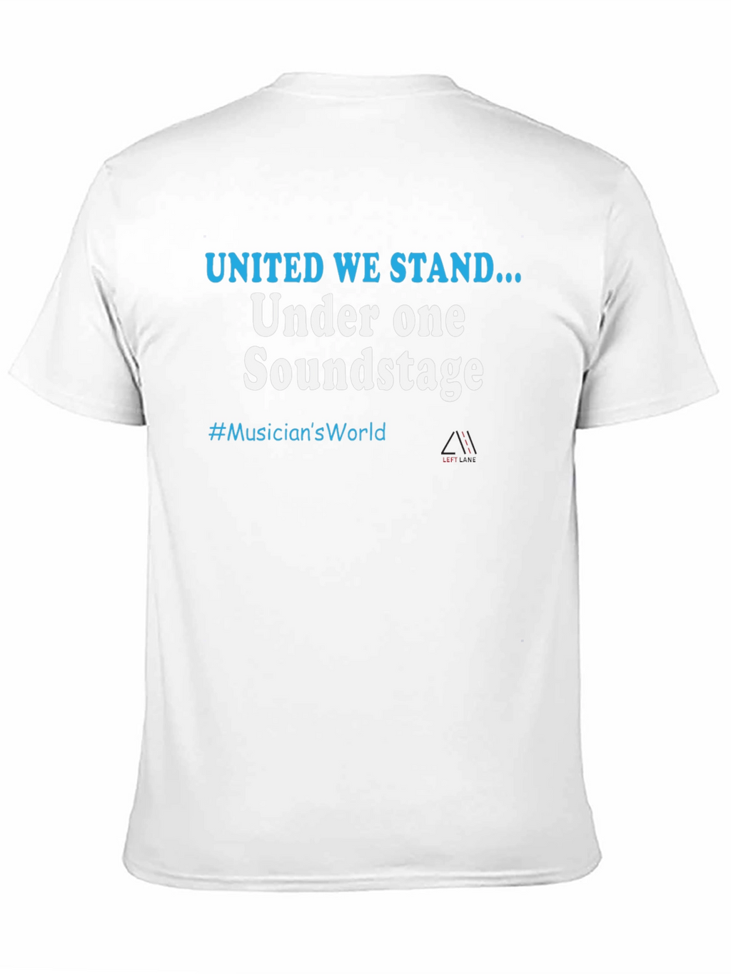 United We Stand Musicians World T-Shirt