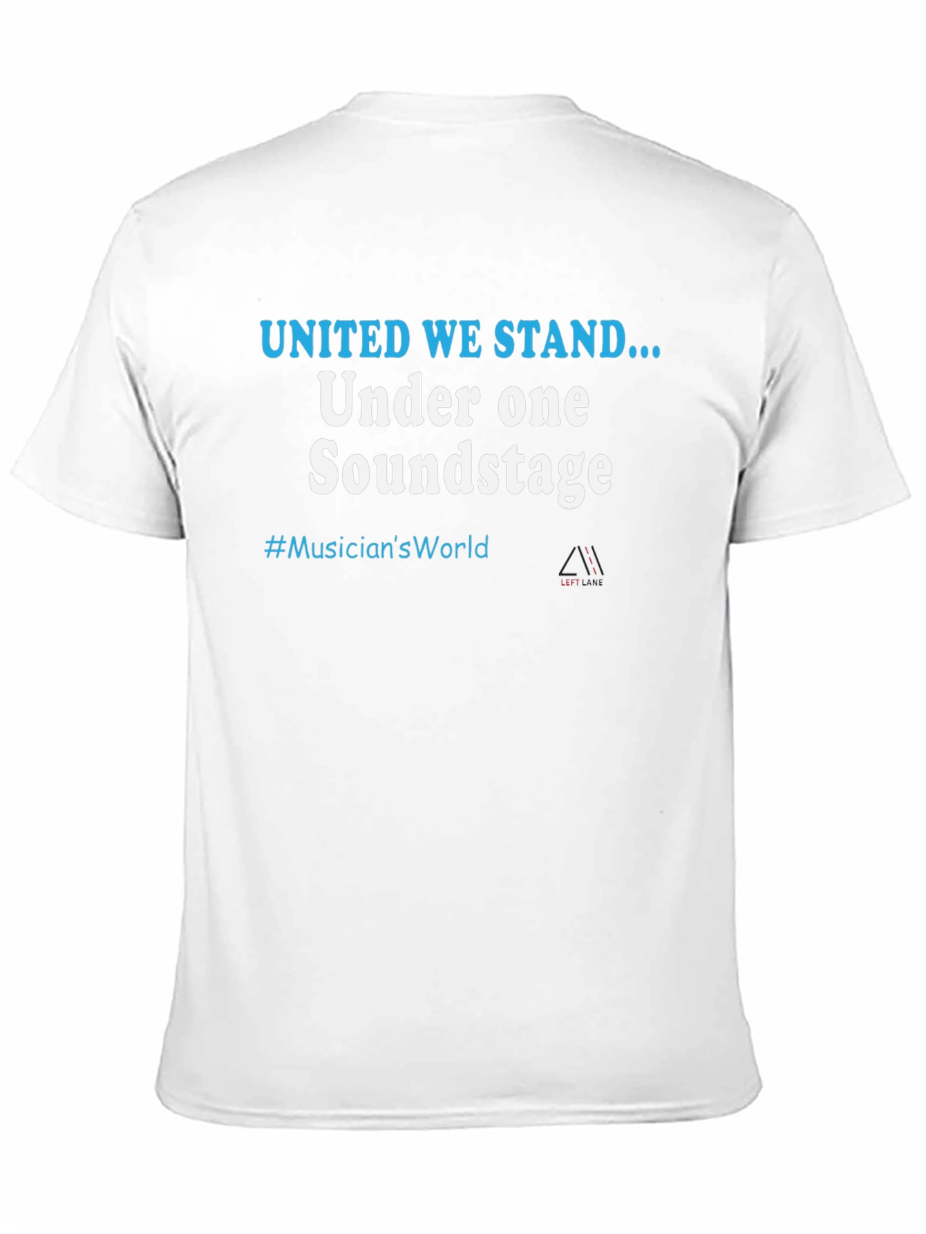 United We Stand Musicians World T-Shirt