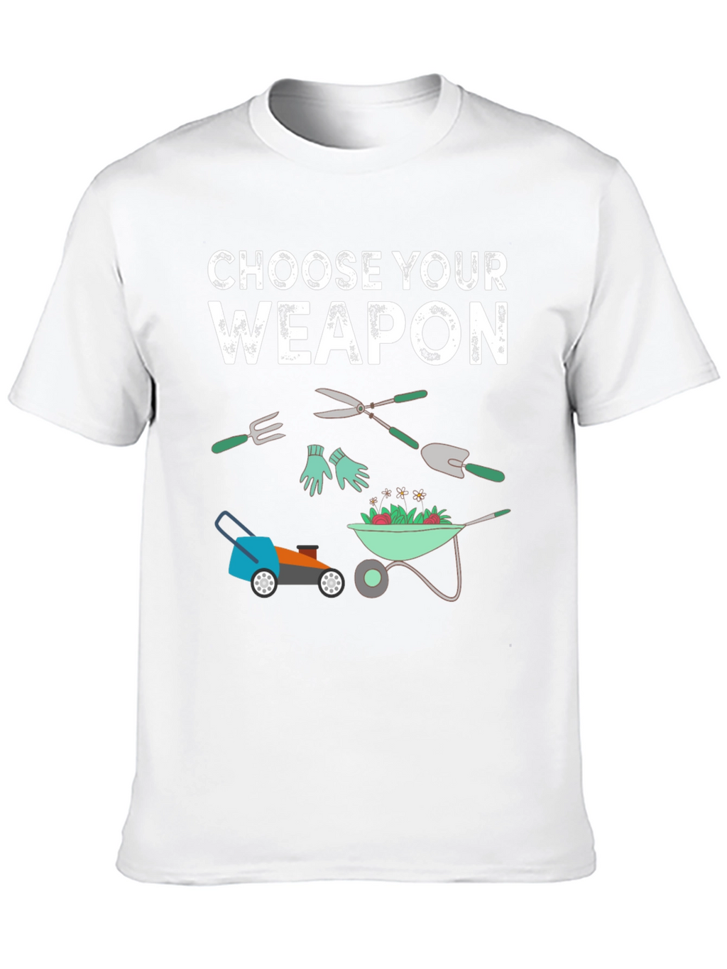 Gardening Weapon T-Shirt - Choose Your Tool