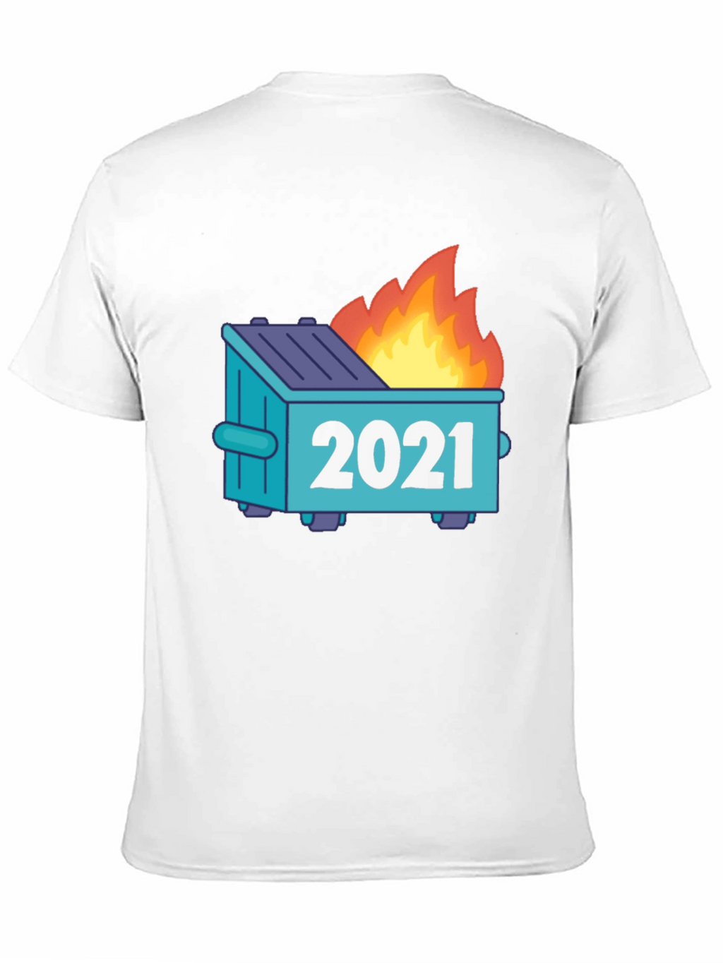 Dumpster Fire 2021 Graphic Tee