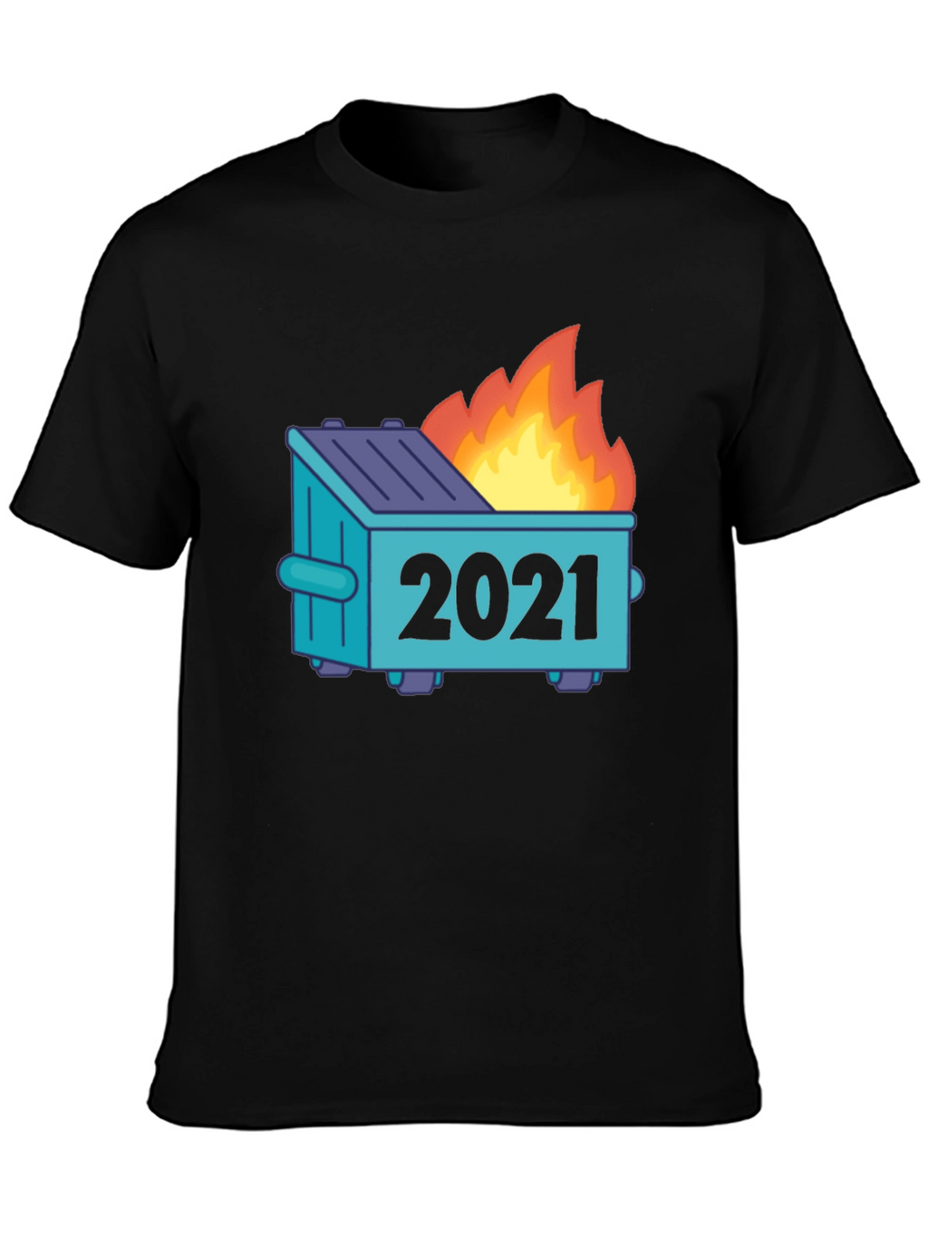 Dumpster Fire 2021 Graphic Tee