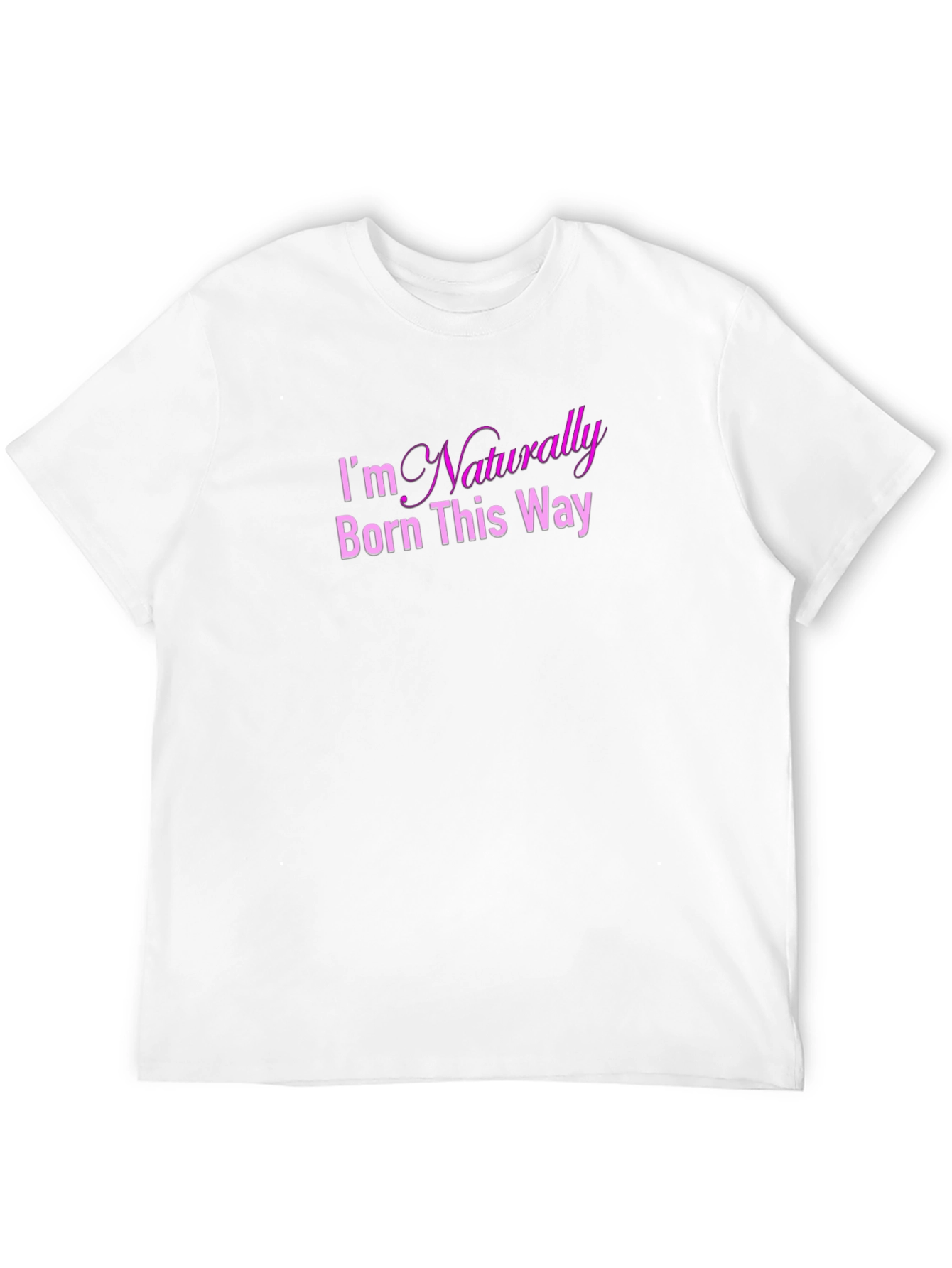 Naturally Born This Way Graphic Tee