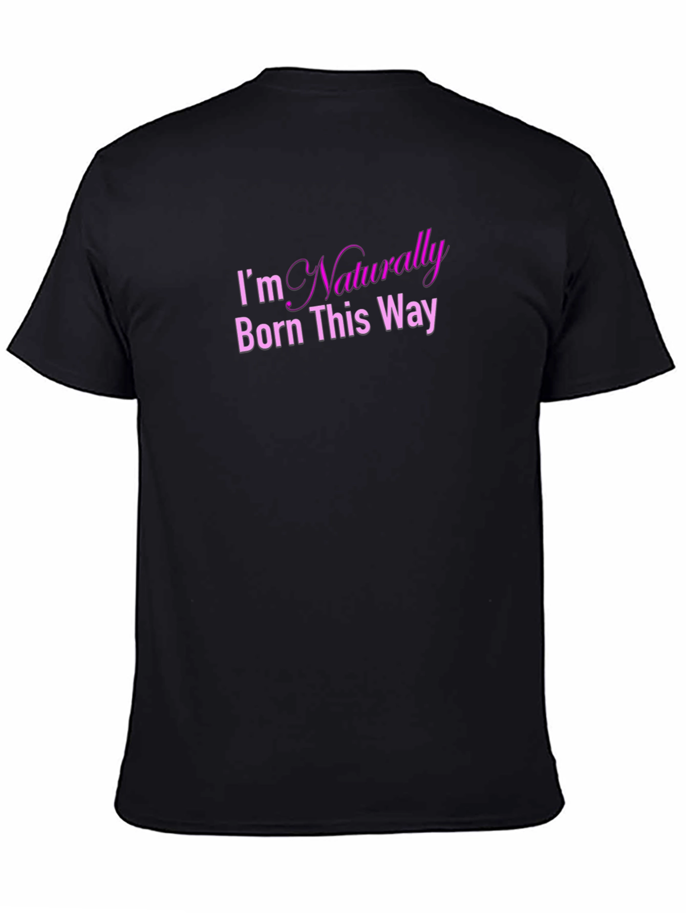 Naturally Born This Way Graphic Tee