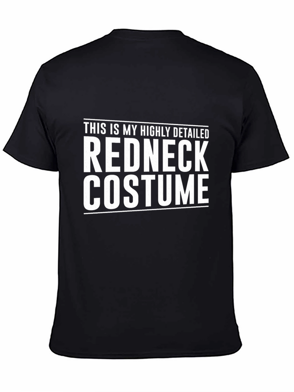 Redneck Costume T-Shirt - Funny Sarcastic Tee