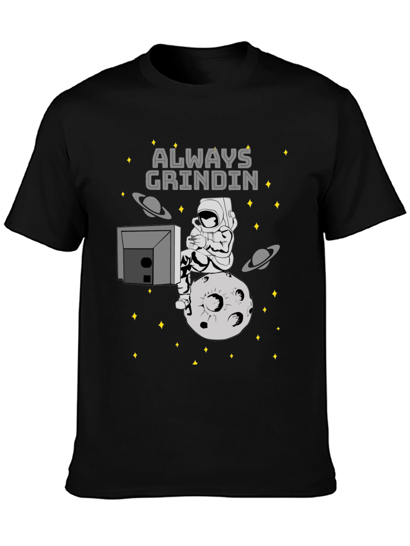 Always Grindin Space Gamer T-Shirt