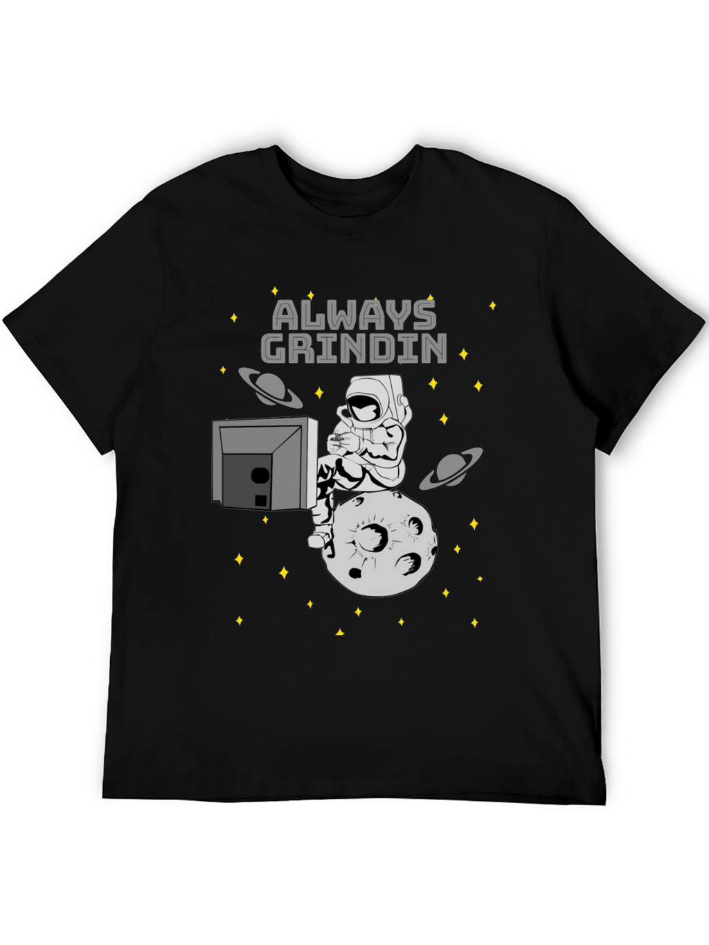 Always Grindin Space Gamer T-Shirt