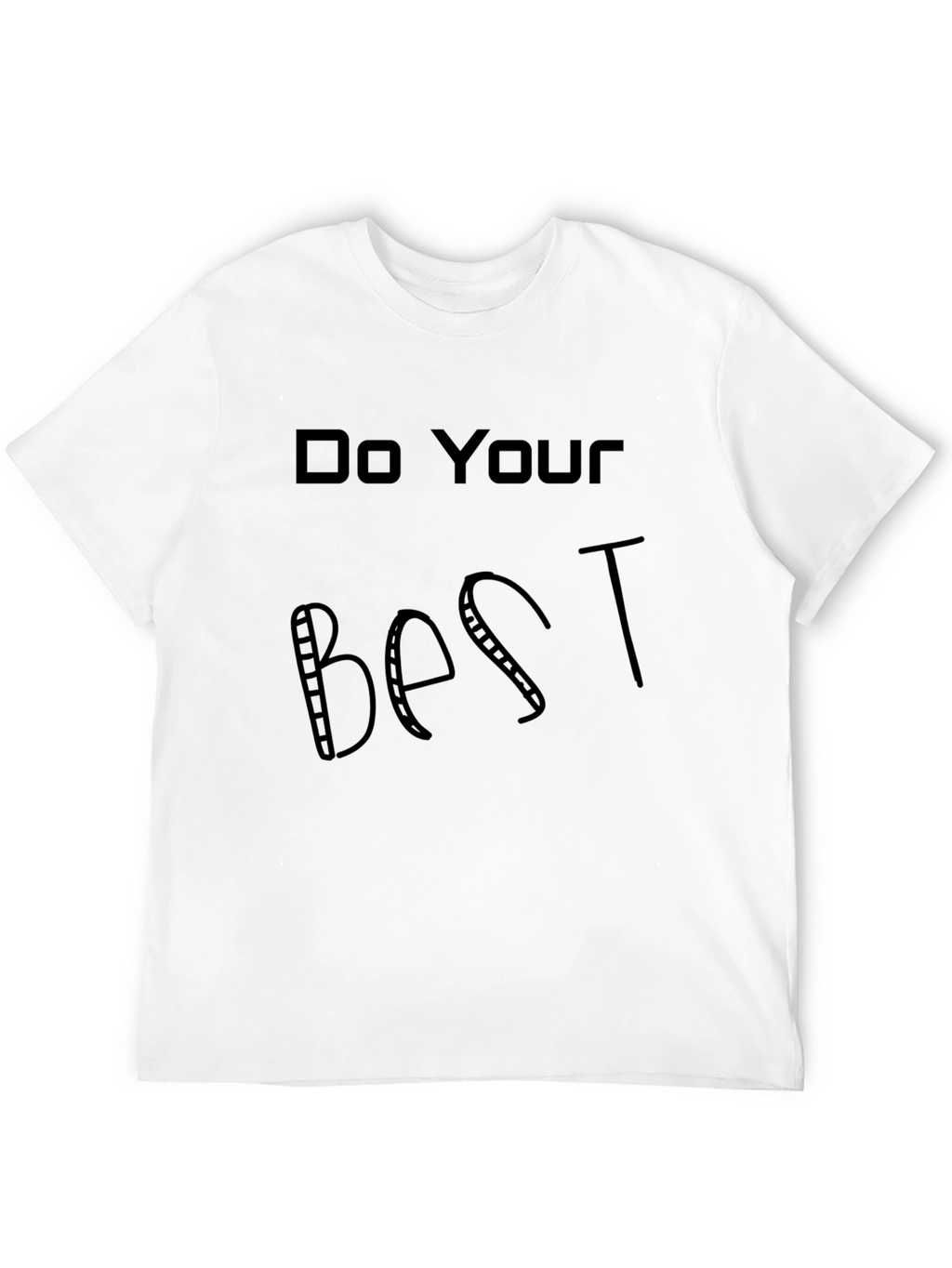 Do Your Best T-Shirt - Mens Black Tee