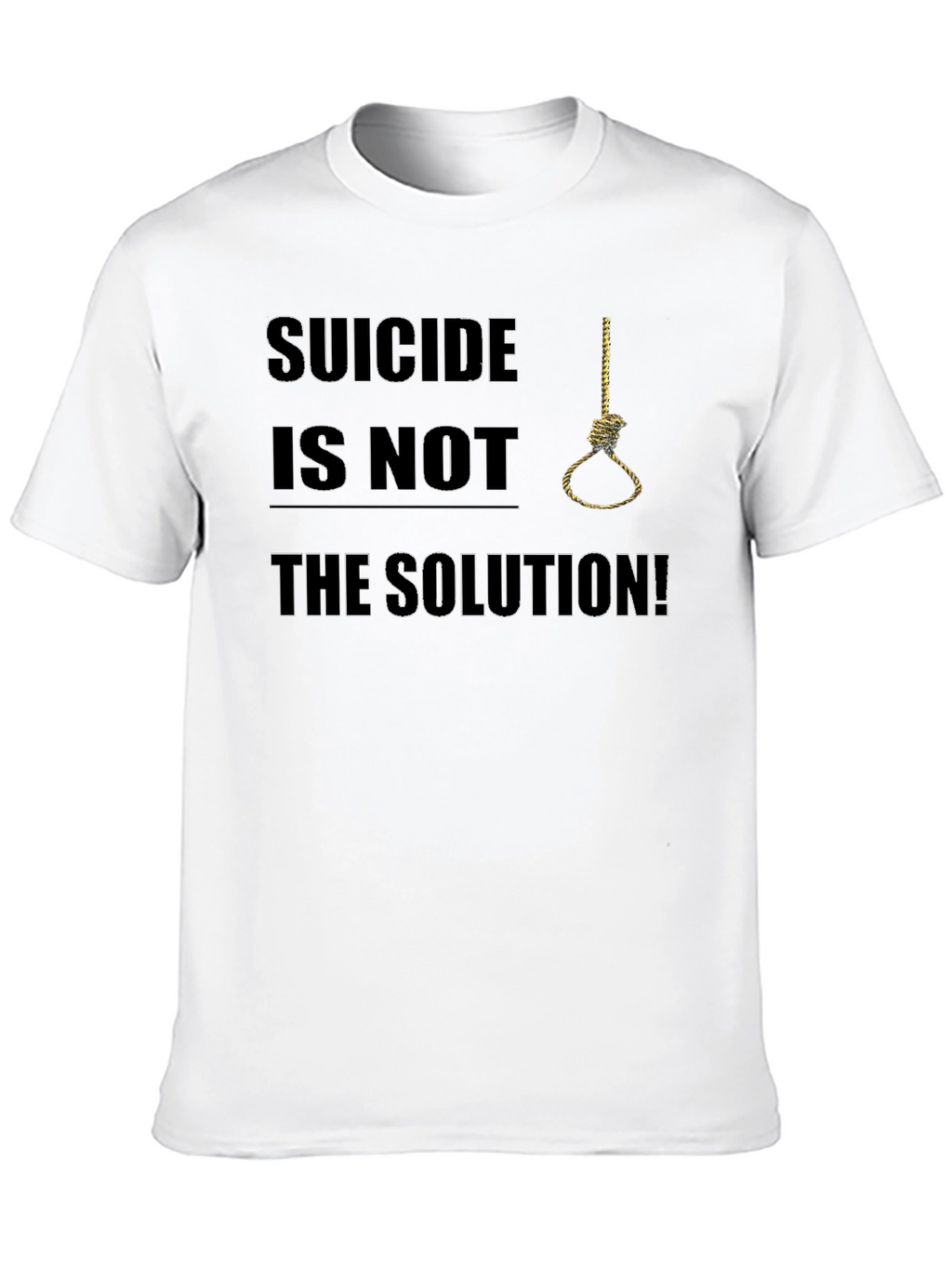 Suicide Prevention T-Shirt - The Solution!