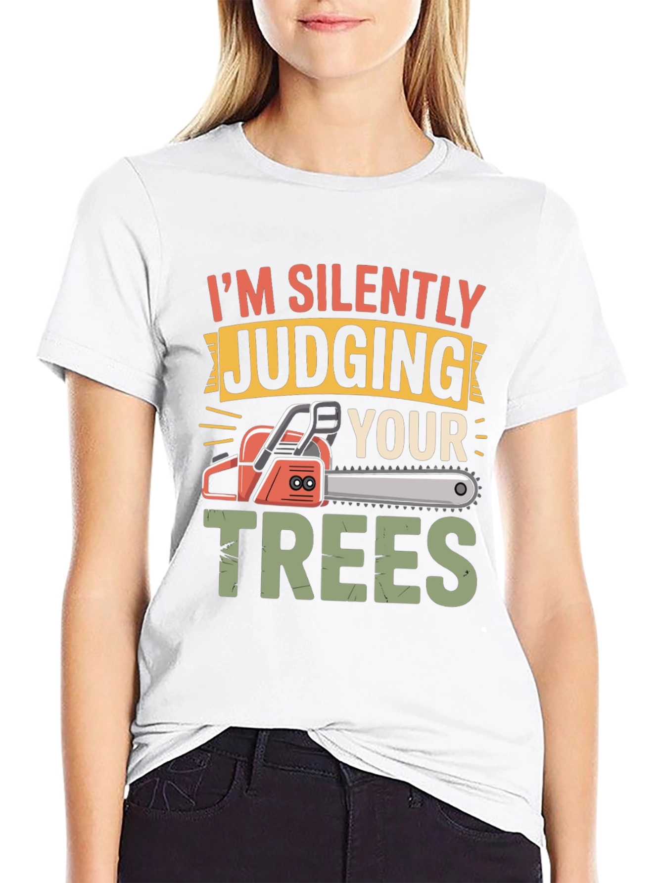 Silently Judging Your Trees Funny Chainsaw T-Shirt