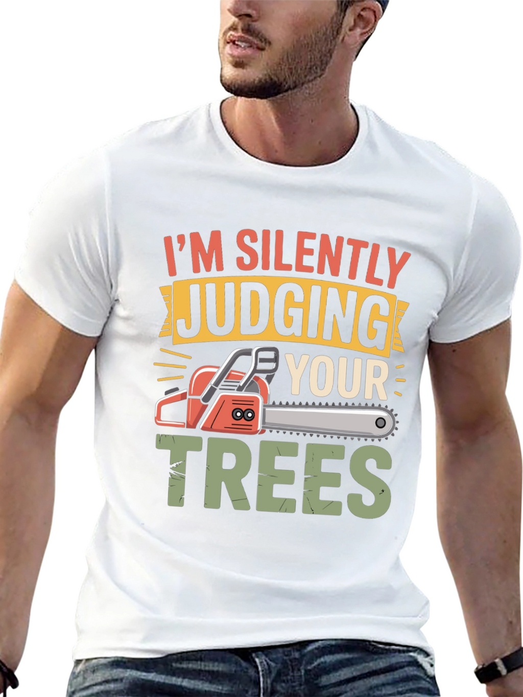 Silently Judging Your Trees Funny Chainsaw T-Shirt