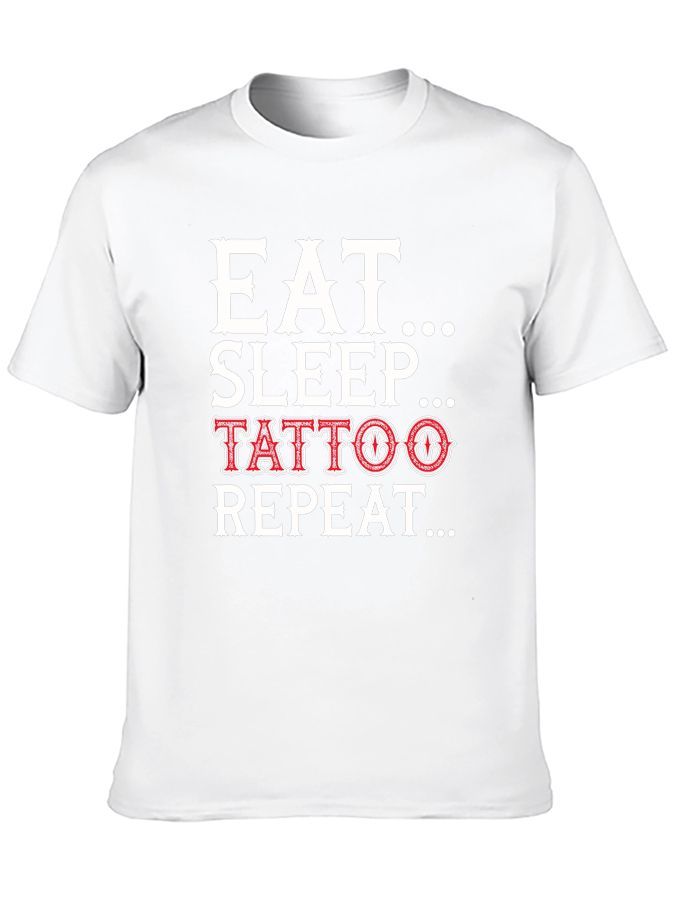 Eat Sleep Tattoo Repeat Black Graphic Tee Shirt