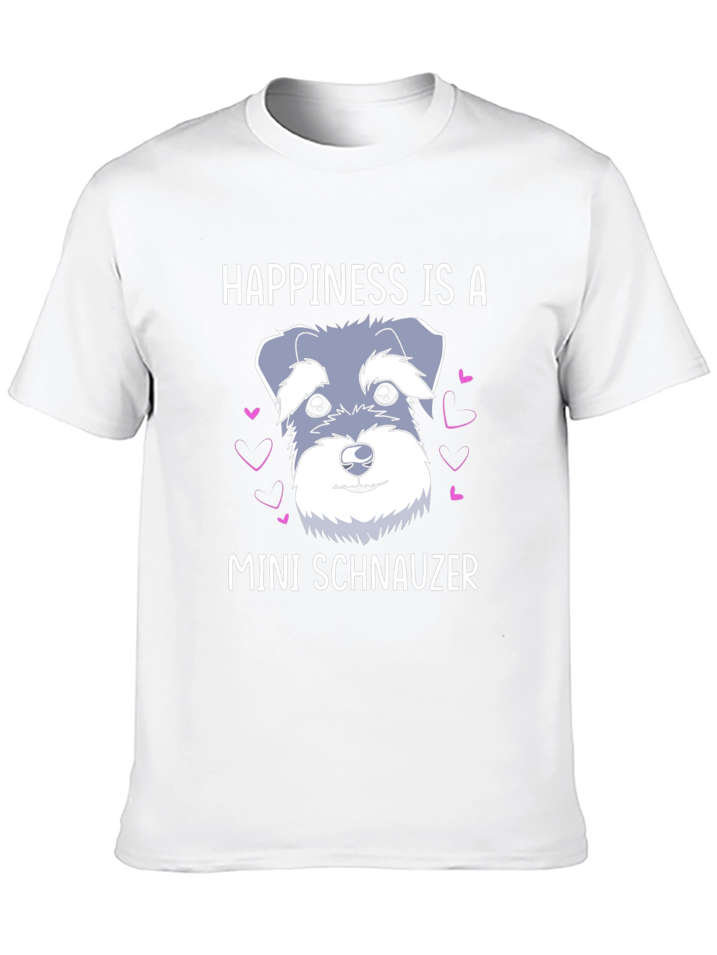 Happiness Is A Mini Schnauzer Graphic T-Shirt