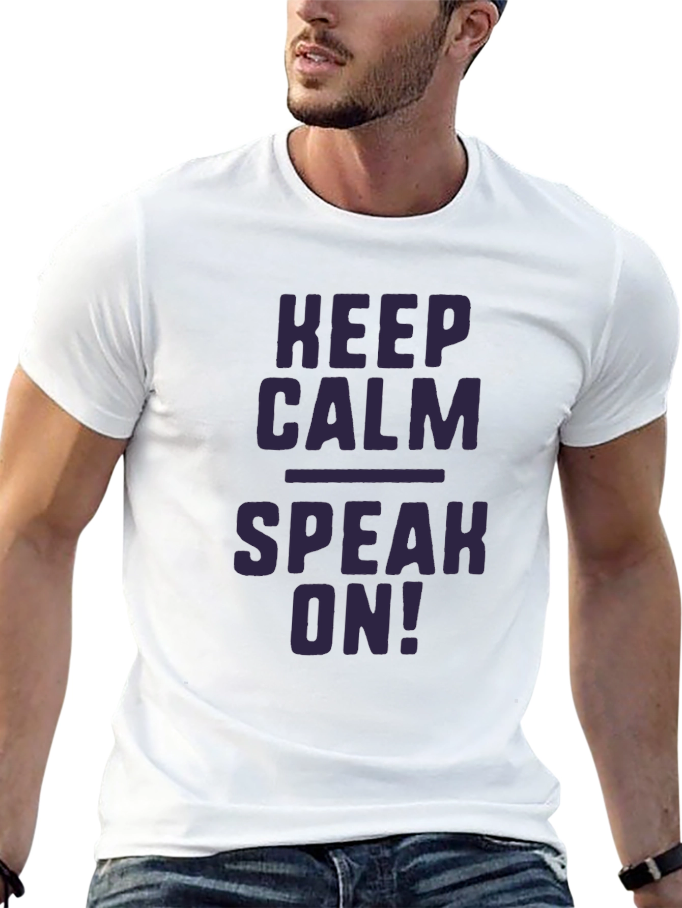 Keep Calm Speak On! Graphic T-Shirt