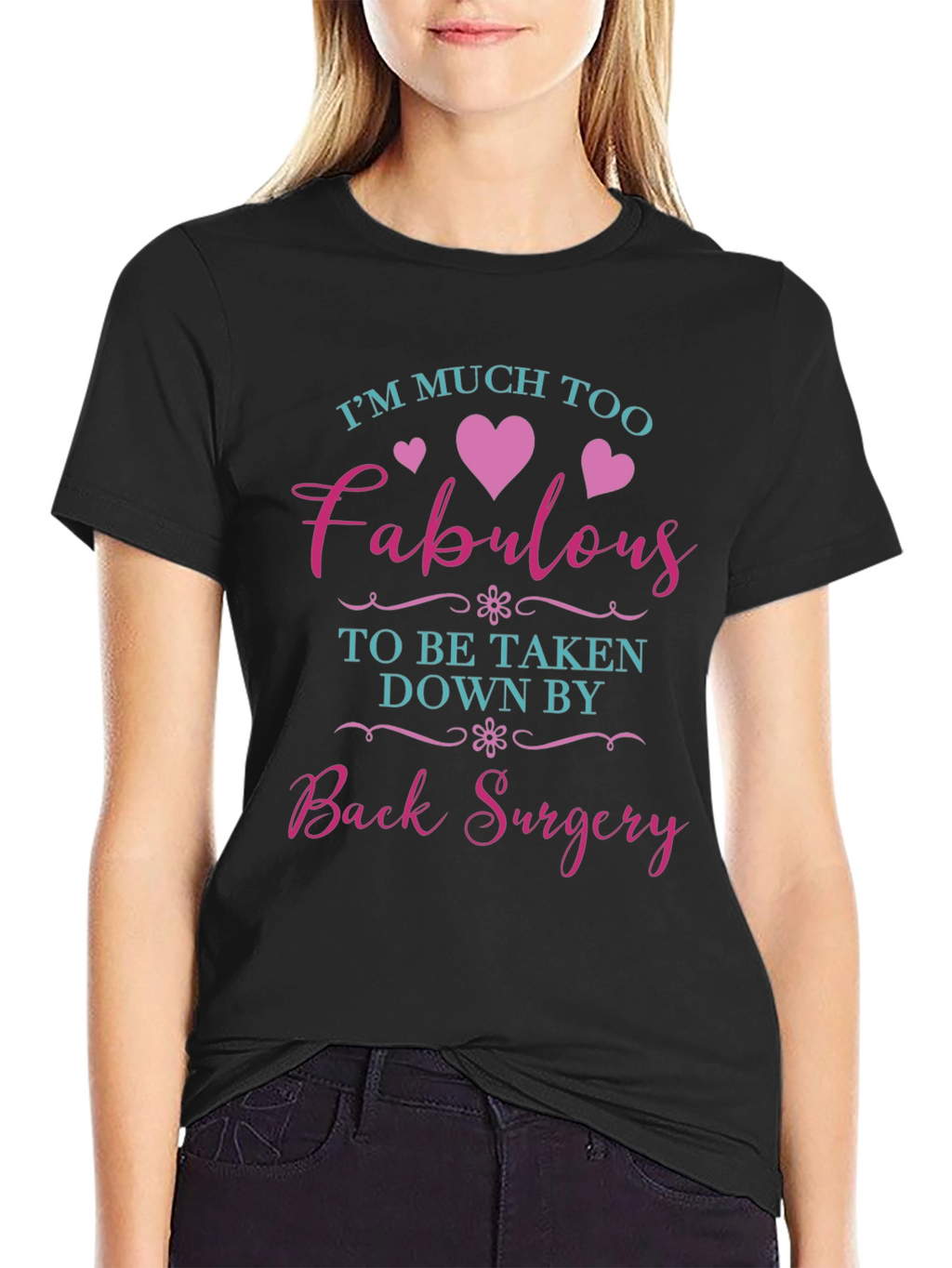 Fabulous Back Surgery T-Shirt