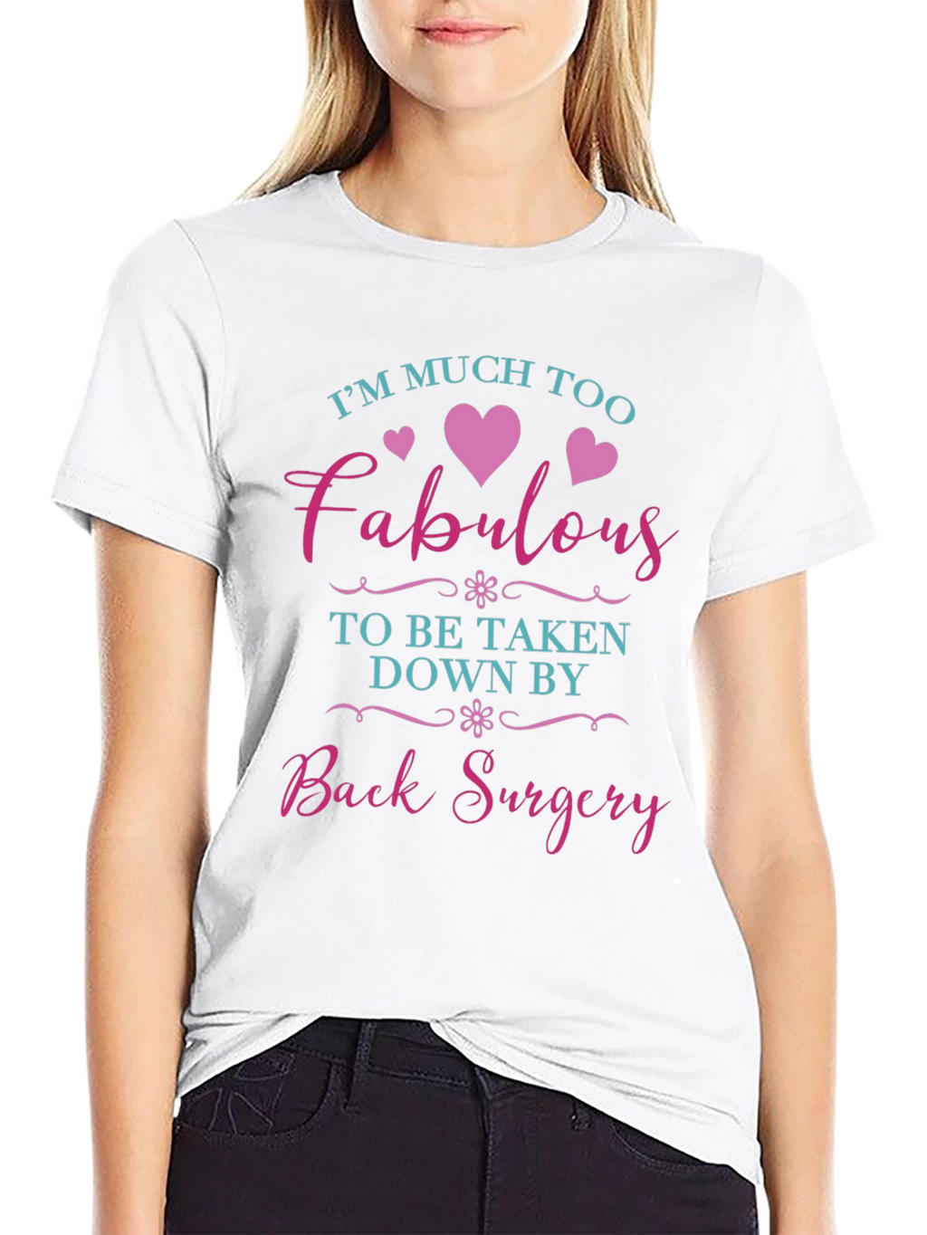 Fabulous Back Surgery T-Shirt