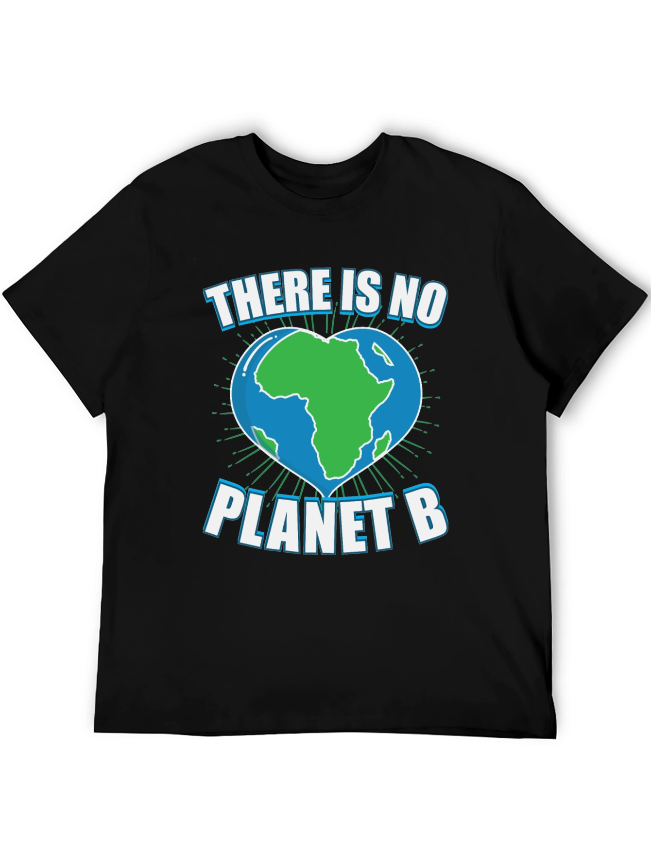 There Is No Planet B Graphic Tee