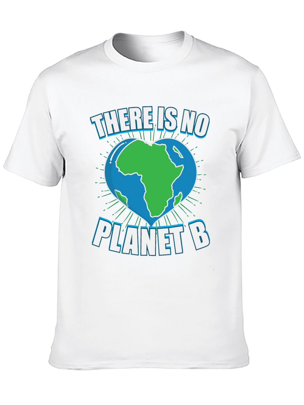 There Is No Planet B Graphic Tee