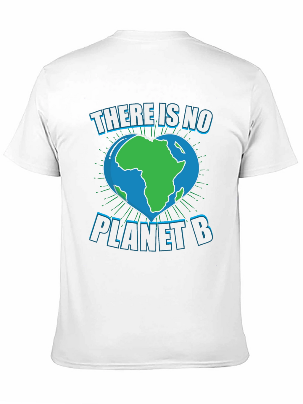 There Is No Planet B Graphic Tee