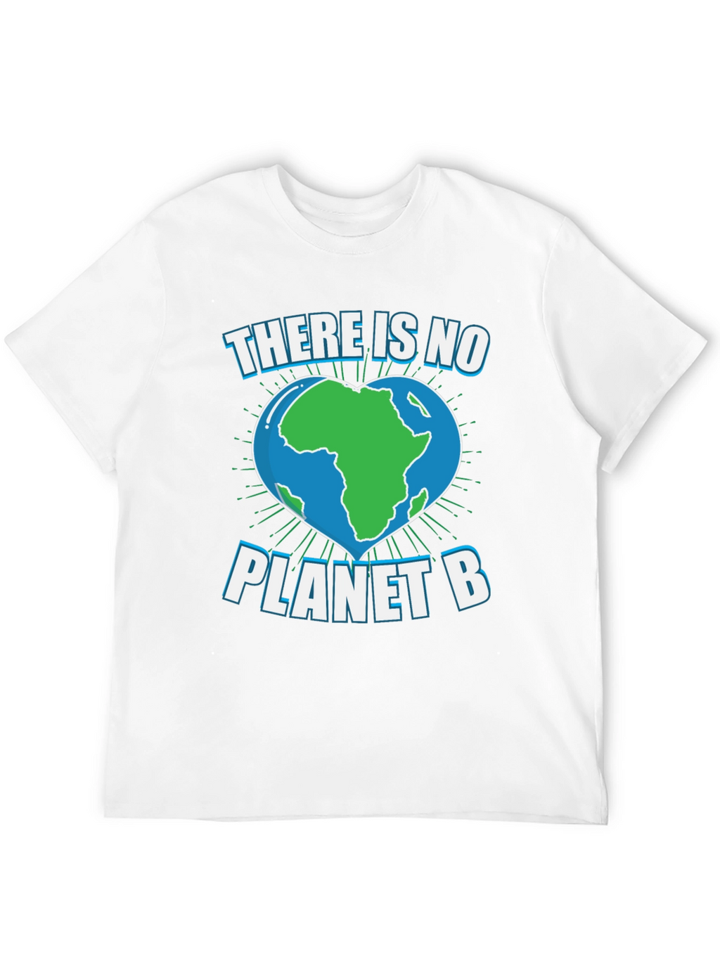 There Is No Planet B Graphic Tee