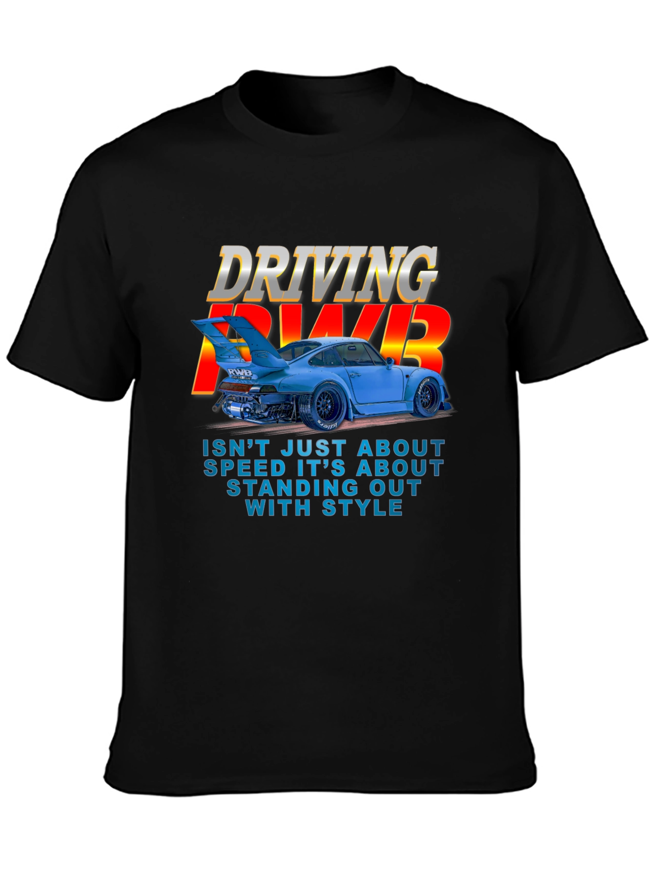 Driving RWB T-Shirt - Speed & Style