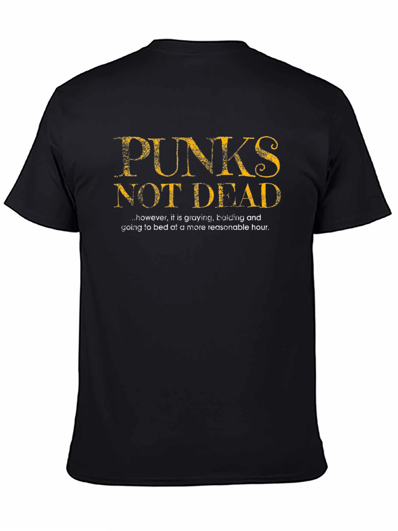 Punks Not Dead T-Shirt - Funny Graying & Balding Joke Tee