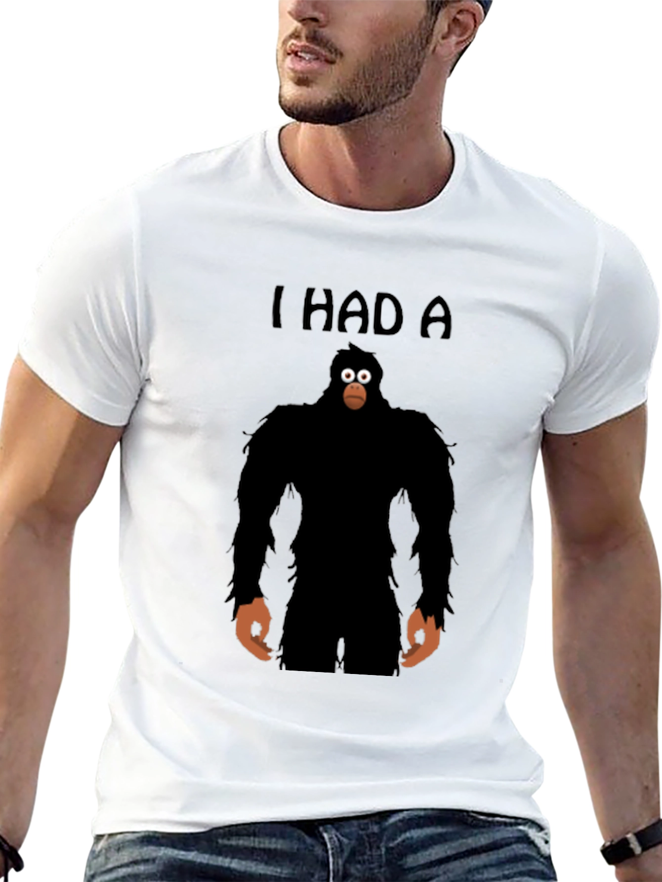 I Had A Sasquatch T-Shirt - Funny Bigfoot Tee