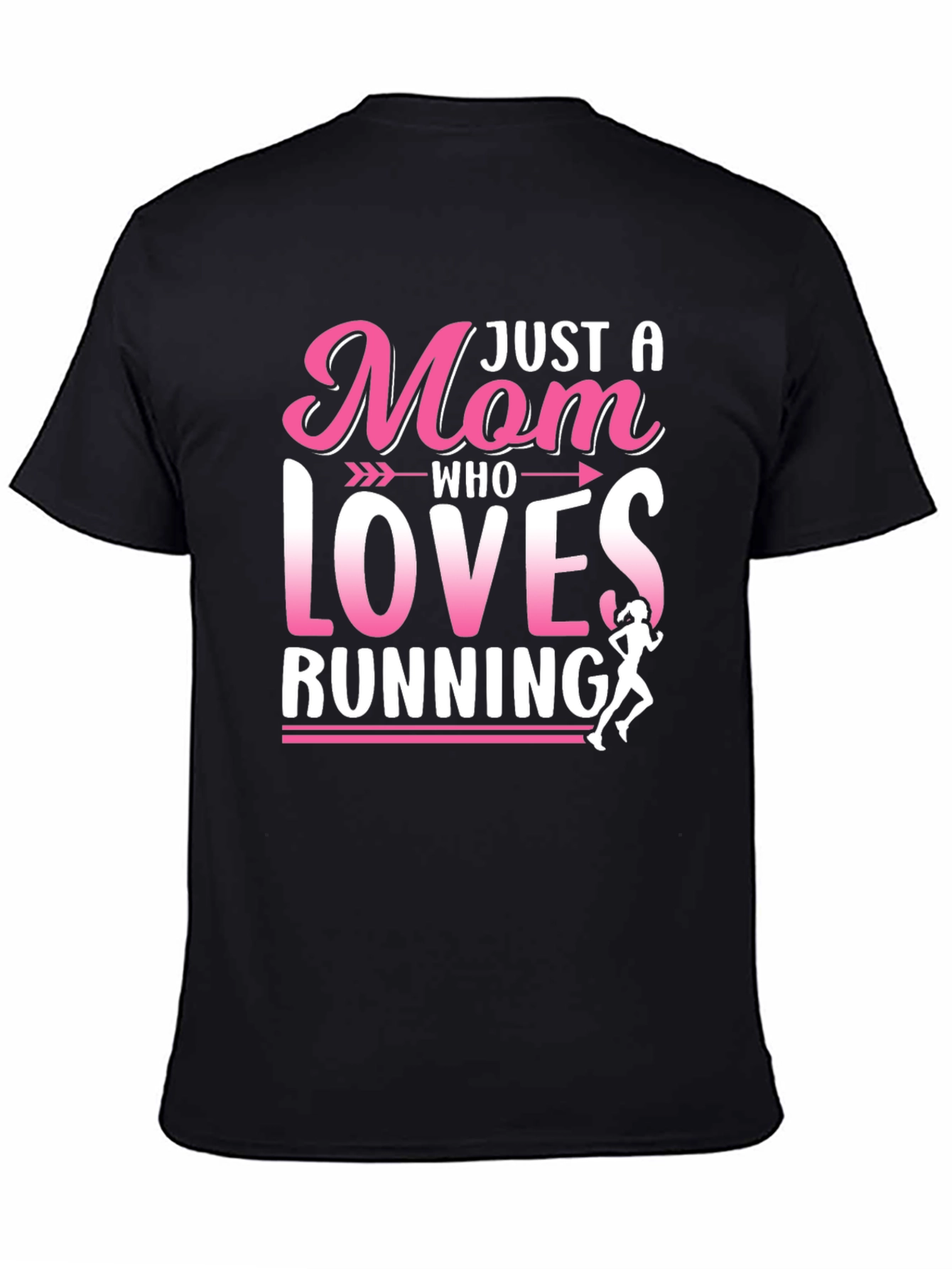 Just a Mom Who Loves Running Black T-Shirt
