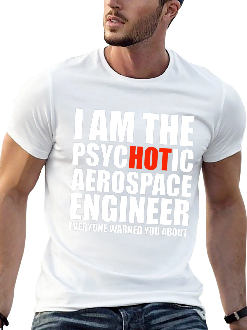 Psychotic Aerospace Engineer Graphic Tee
