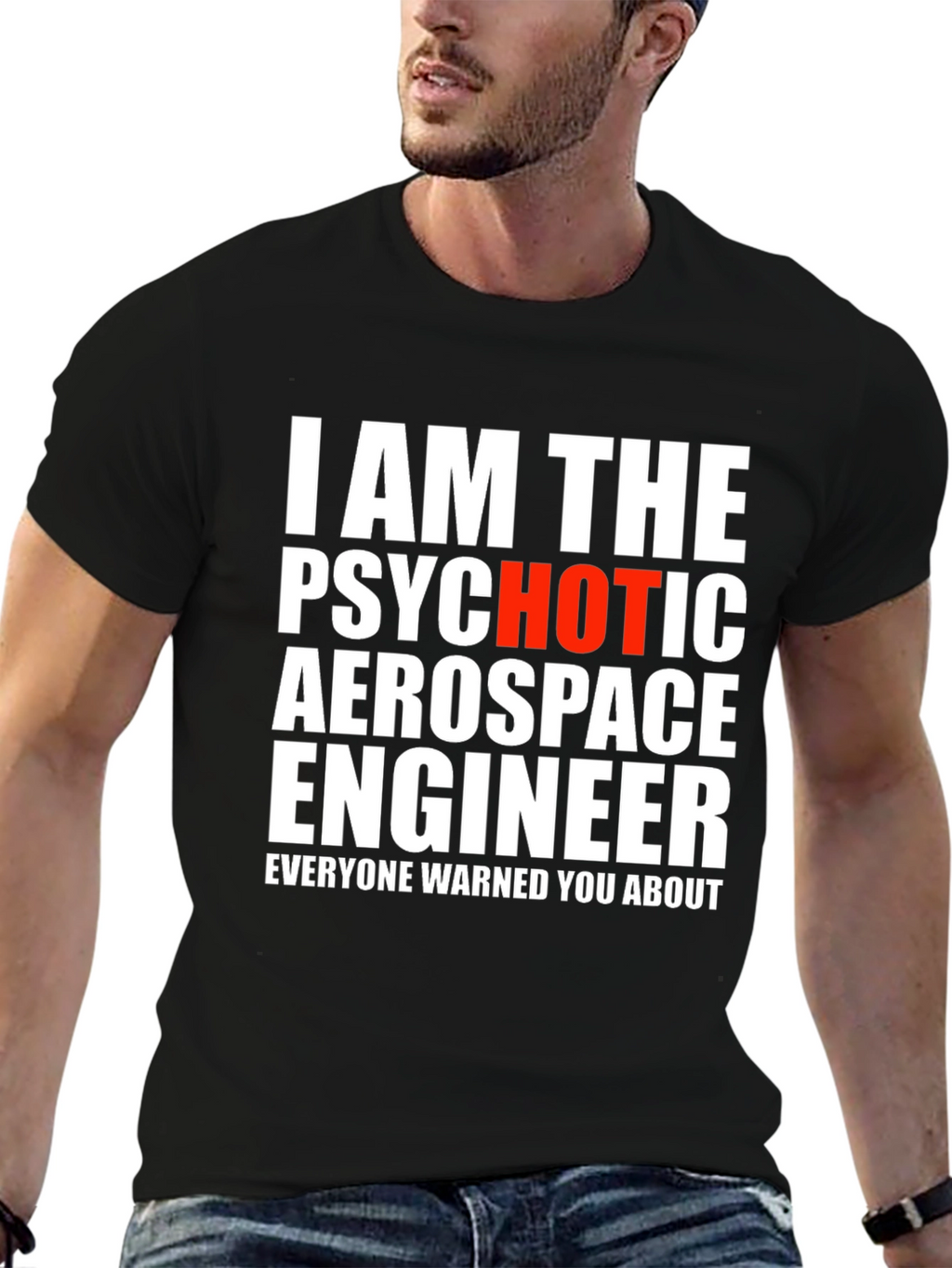 Psychotic Aerospace Engineer Graphic Tee