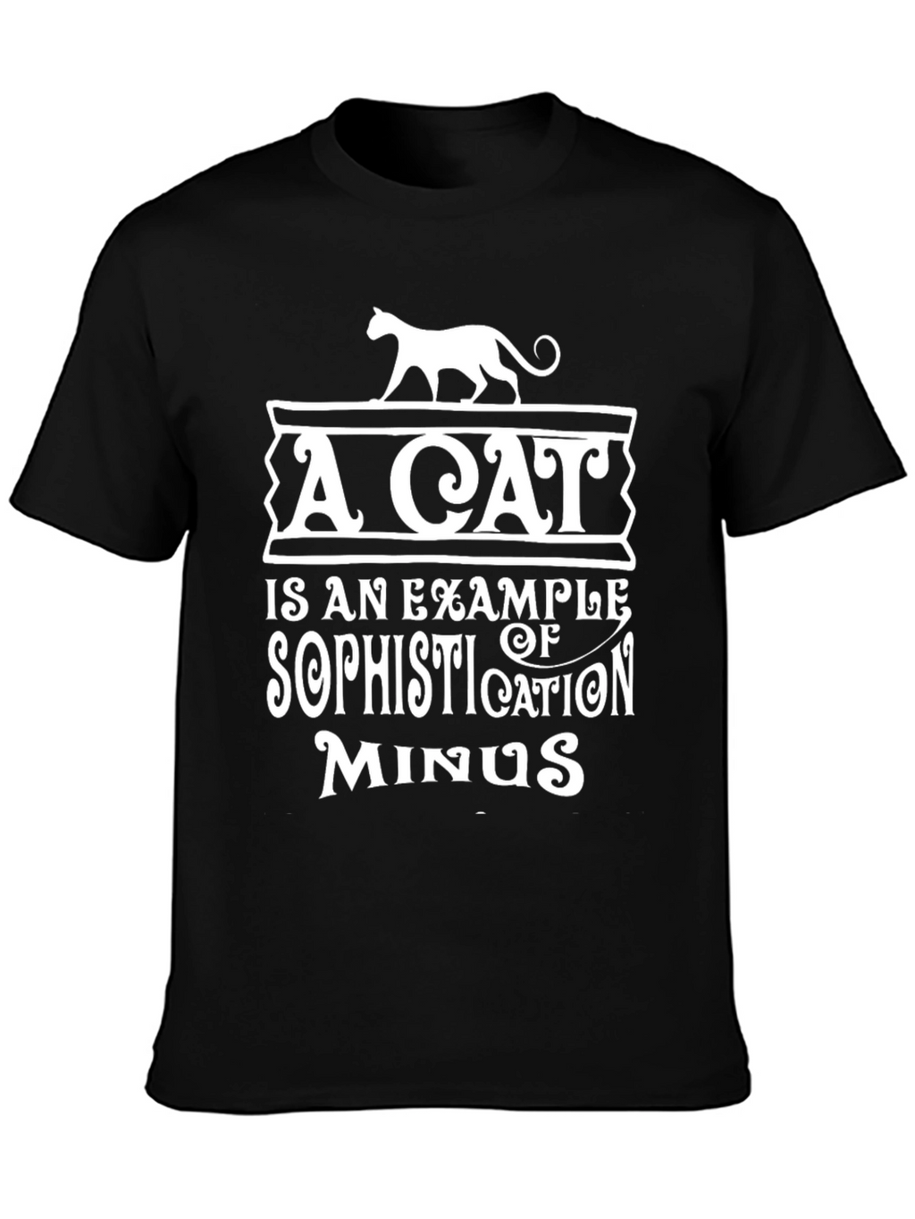 Funny Cat Sophistication T-Shirt
