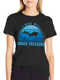 I Work Well Under Pressure Scuba Diving T-Shirt