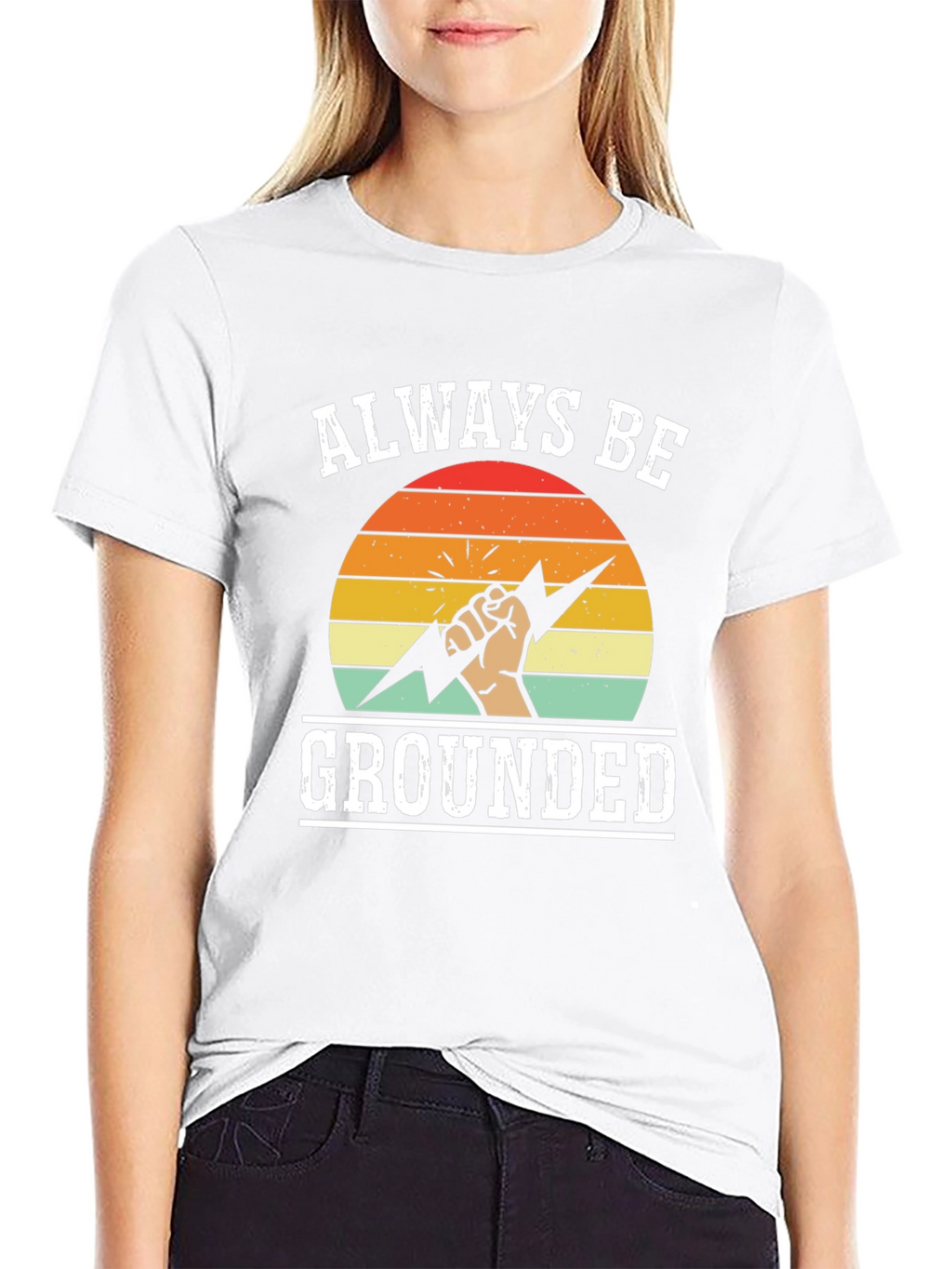Always Be Grounded T-Shirt - Funny Electrician Tee