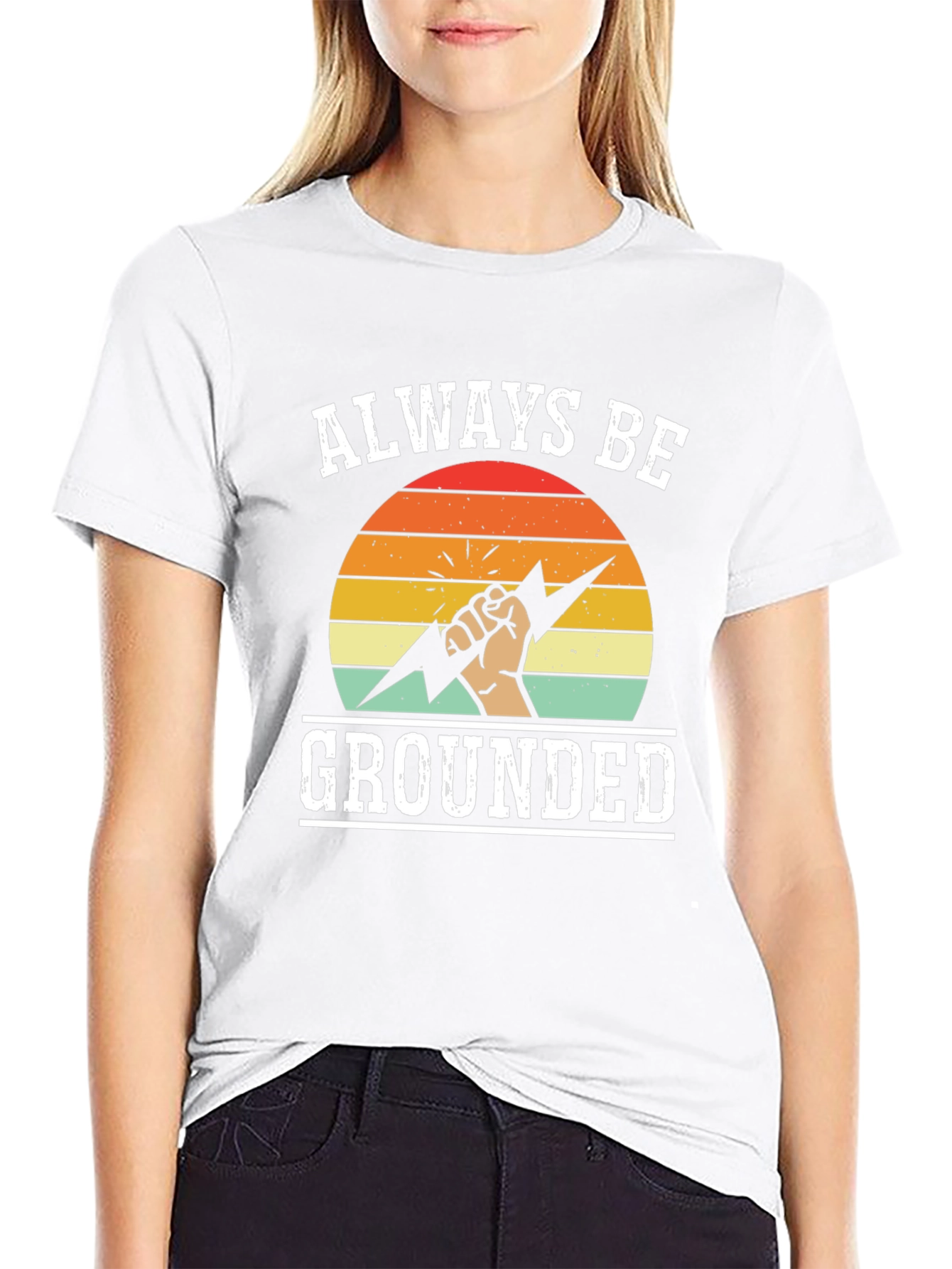 Always Be Grounded T-Shirt - Funny Electrician Tee