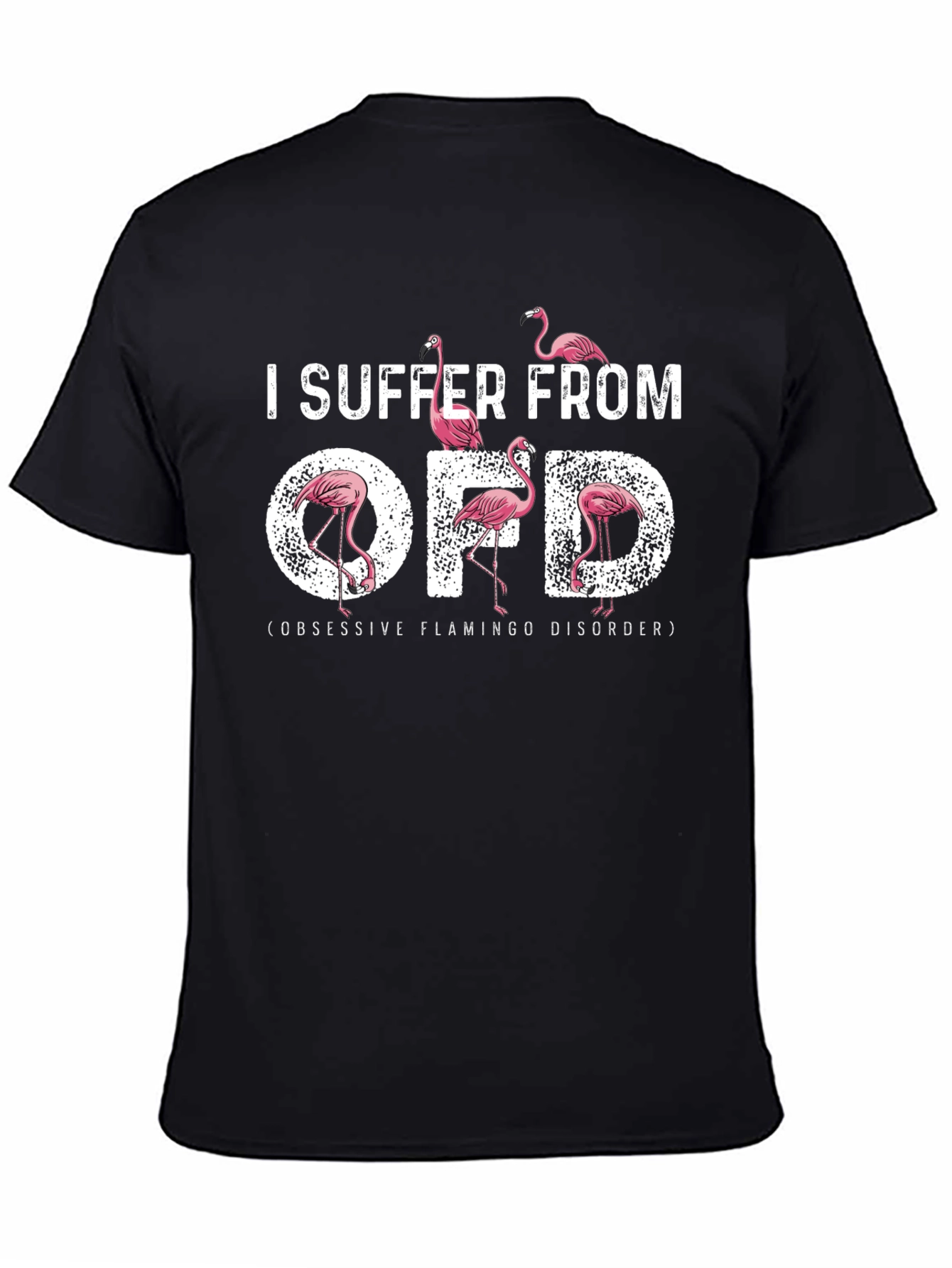 Obsessive Flamingo Disorder T-Shirt