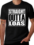 Straight Outta LOAS T-Shirt