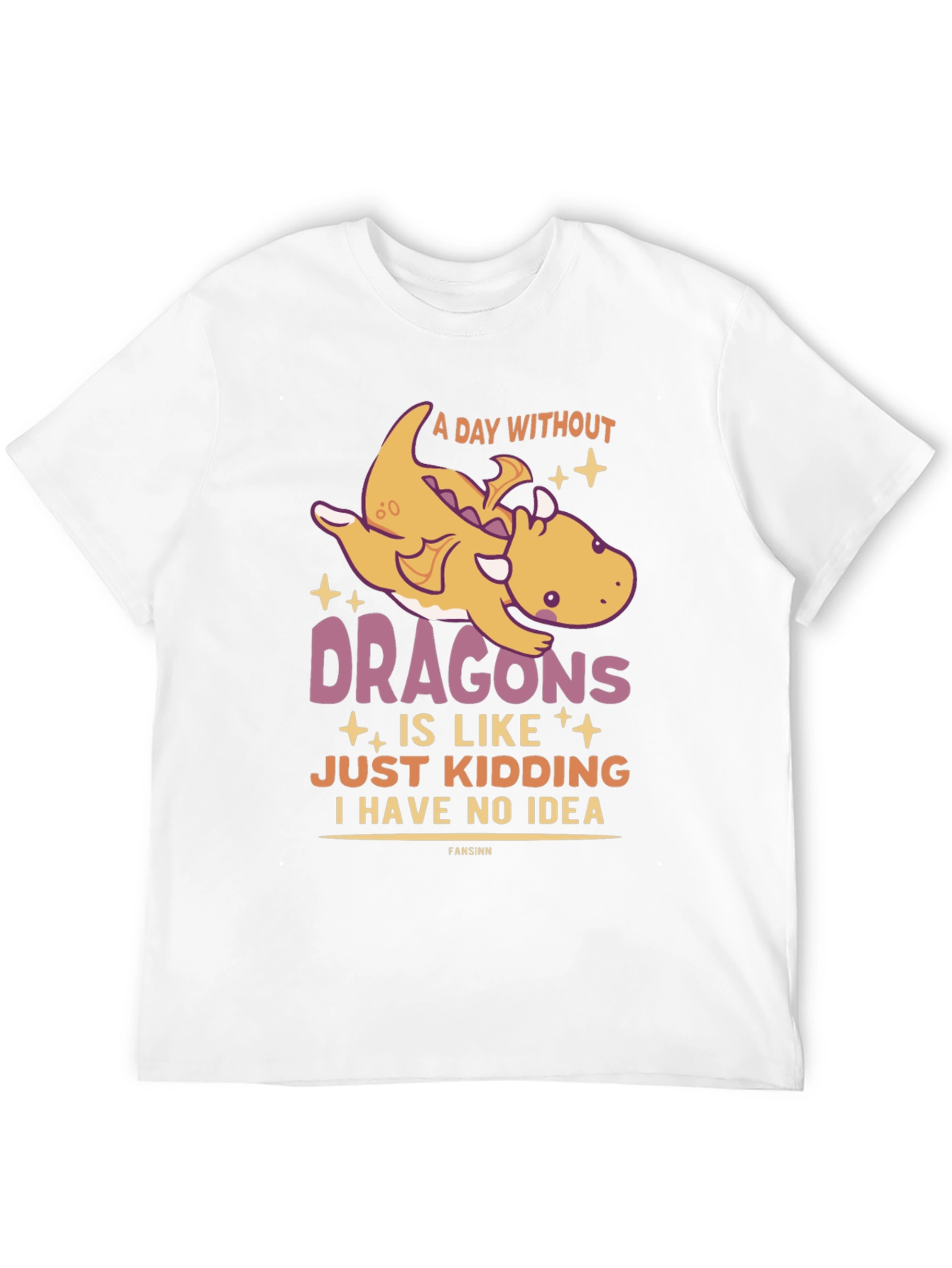 Funny Dragon Graphic T-Shirt - A Day Without Dragons