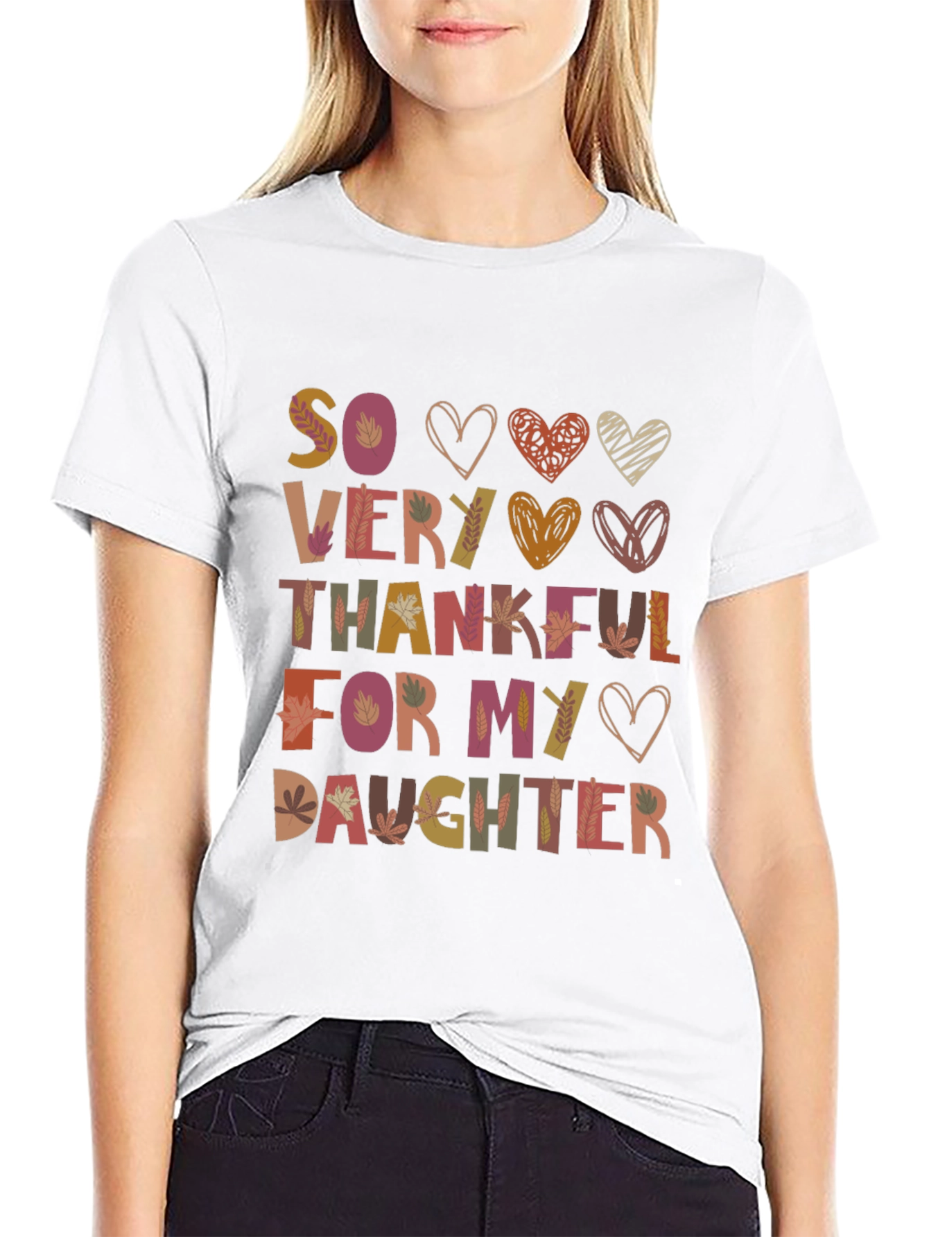 So Very Thankful For My Daughter Graphic T-Shirt