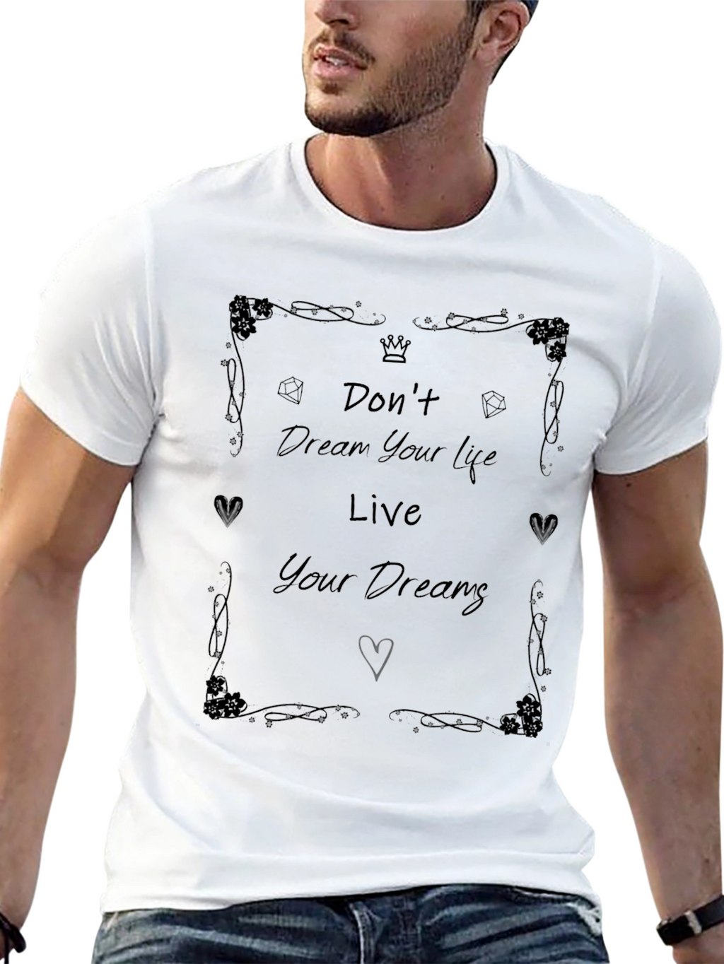 Inspirational Graphic T-Shirt - Live Your Dreams