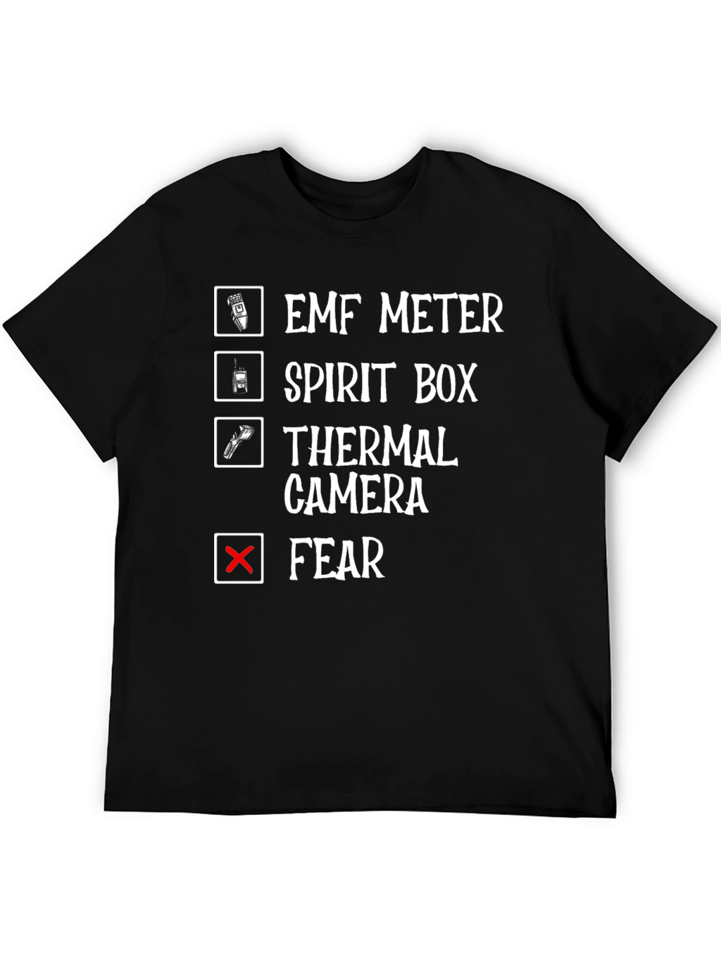 Ghost Hunting Checklist T-Shirt