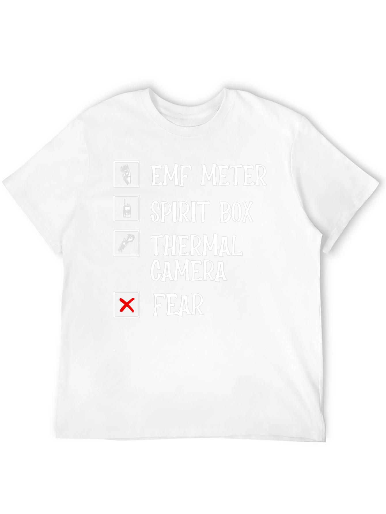 Ghost Hunting Checklist T-Shirt