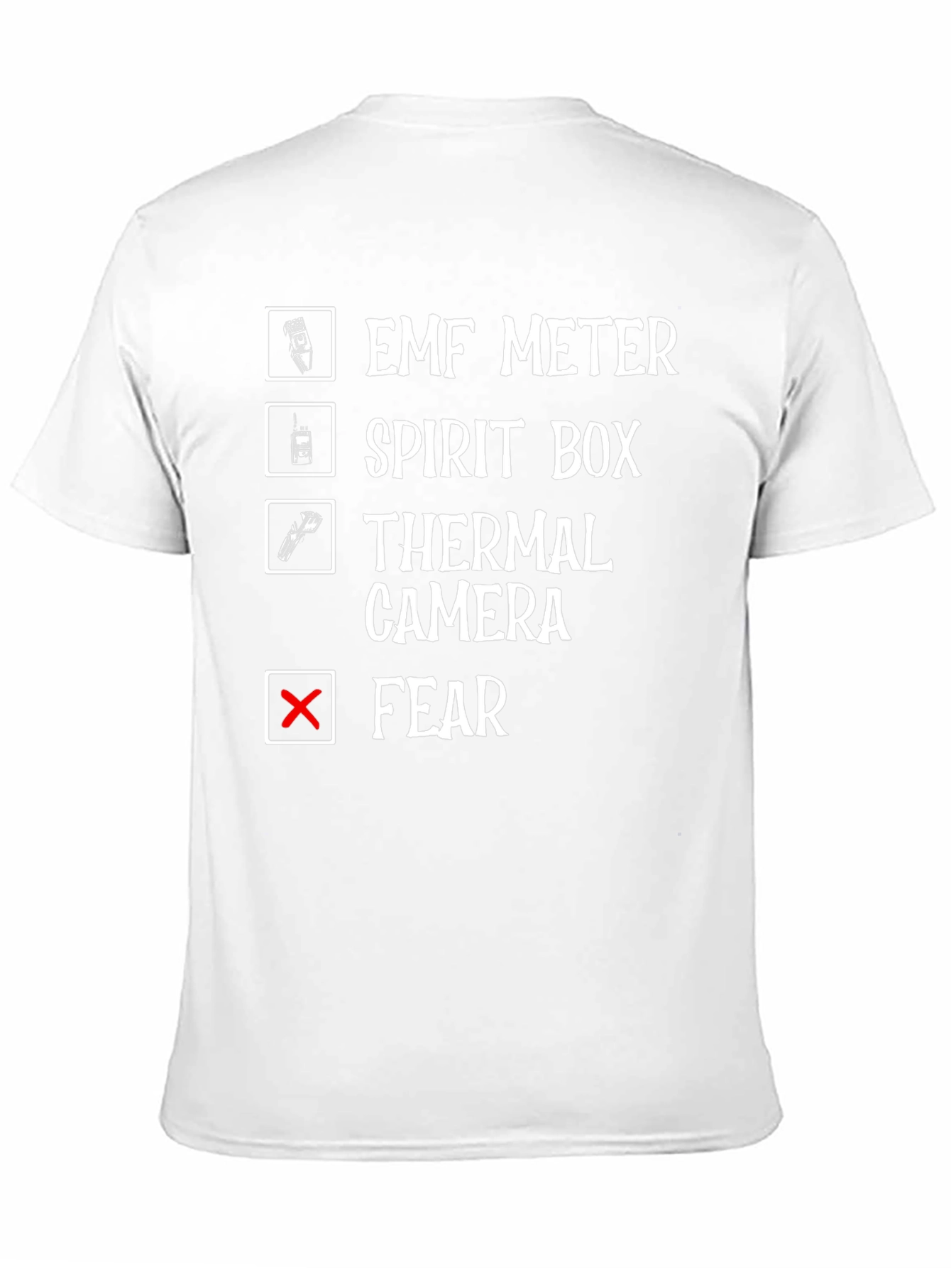 Ghost Hunting Checklist T-Shirt