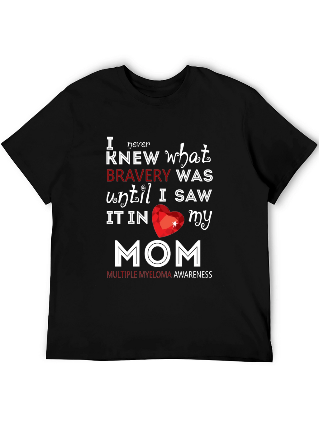 Bravery Awareness T-Shirt - Myeloma Awareness