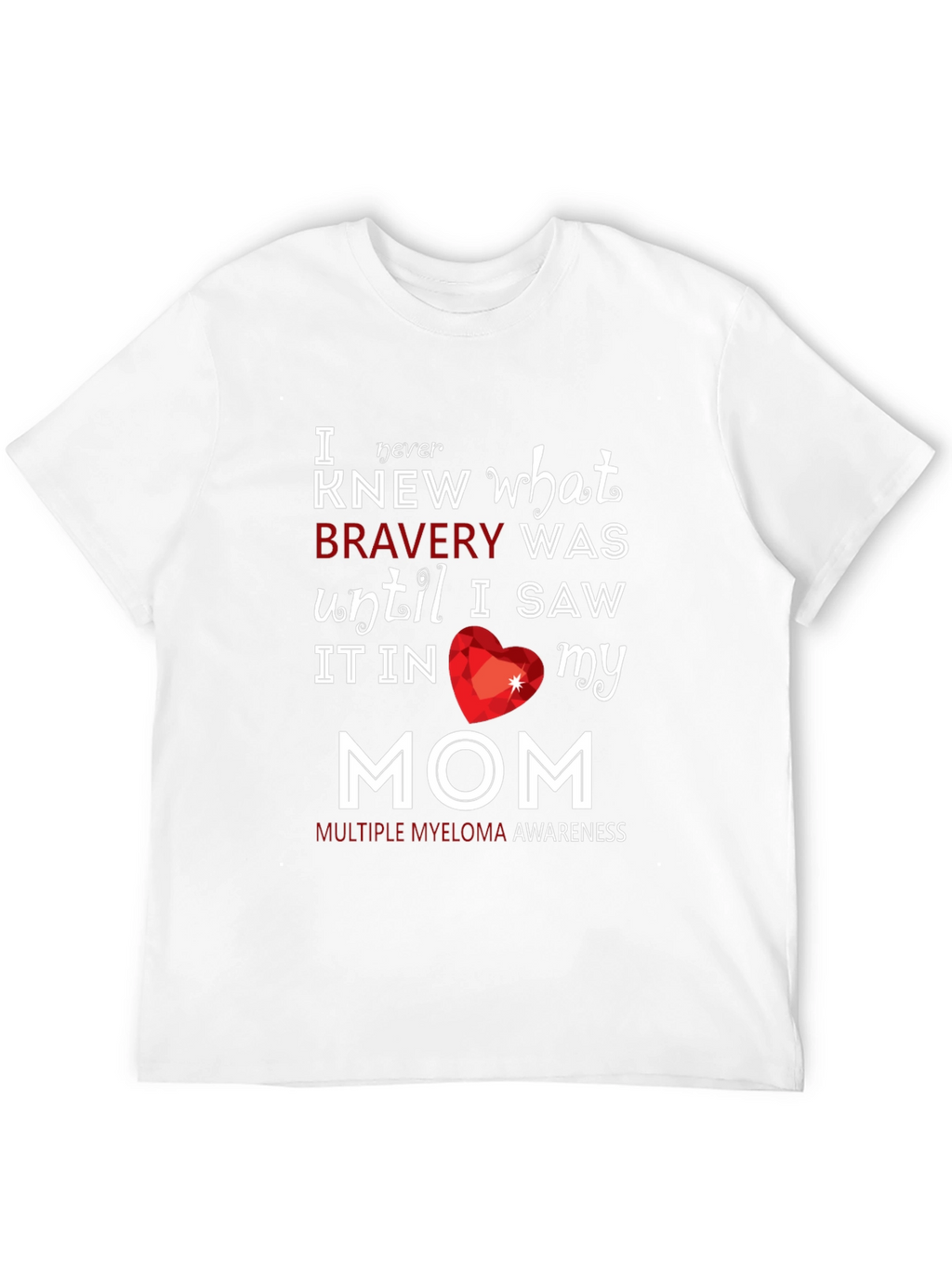 Bravery Awareness T-Shirt - Myeloma Awareness