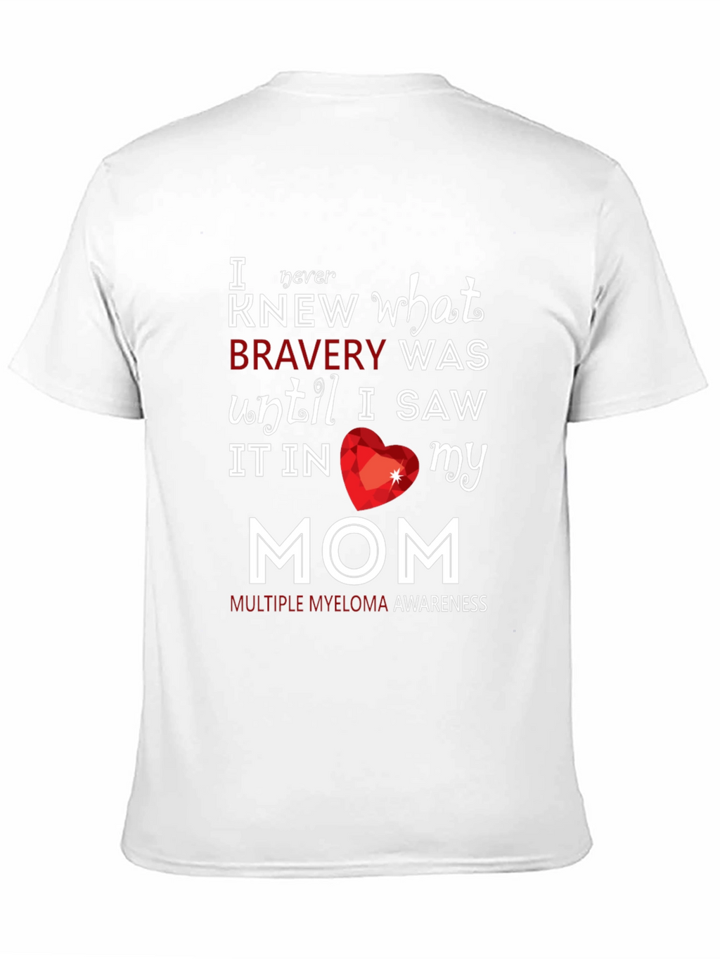 Bravery Awareness T-Shirt - Myeloma Awareness
