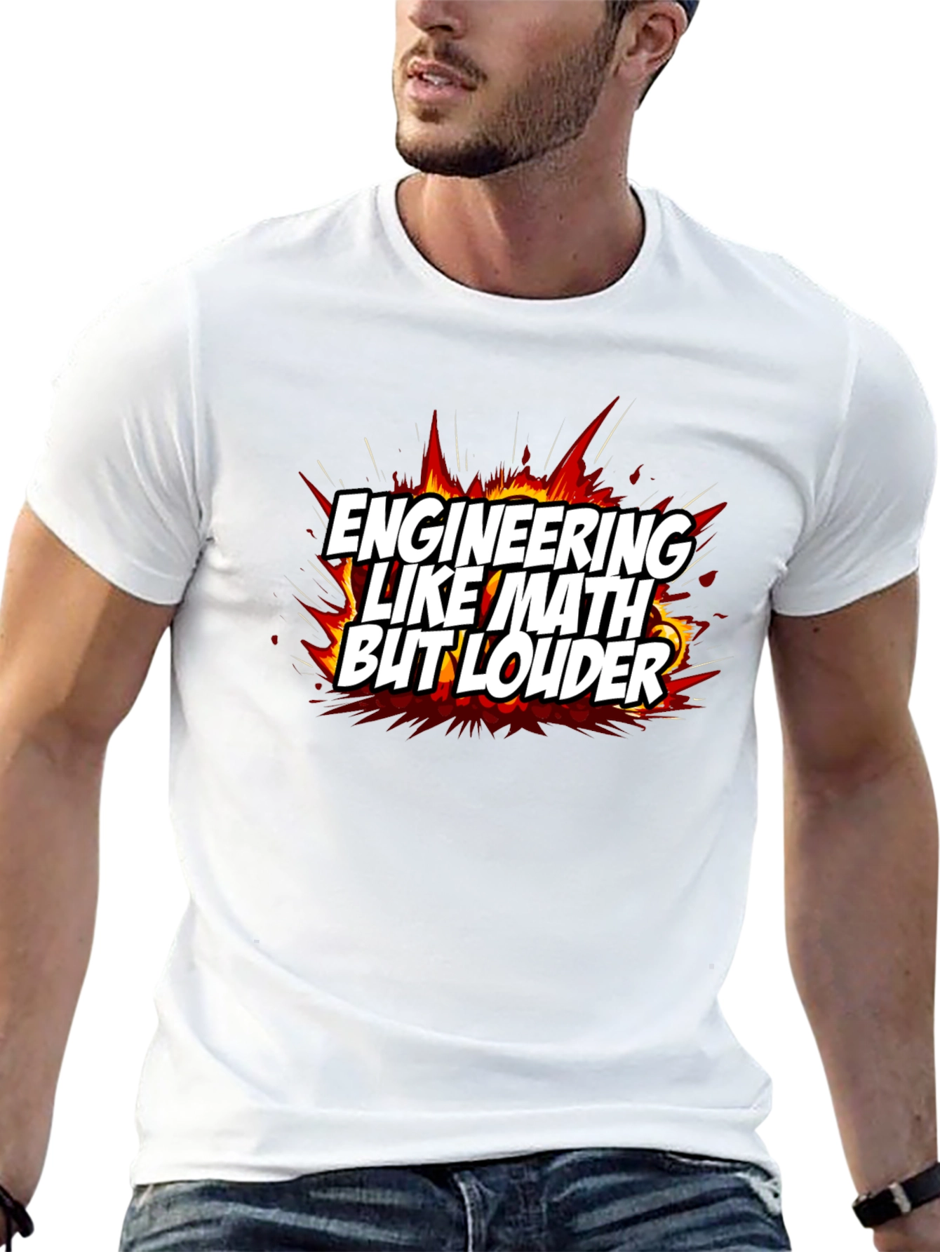 Engineering Like Math But Louder T-Shirt